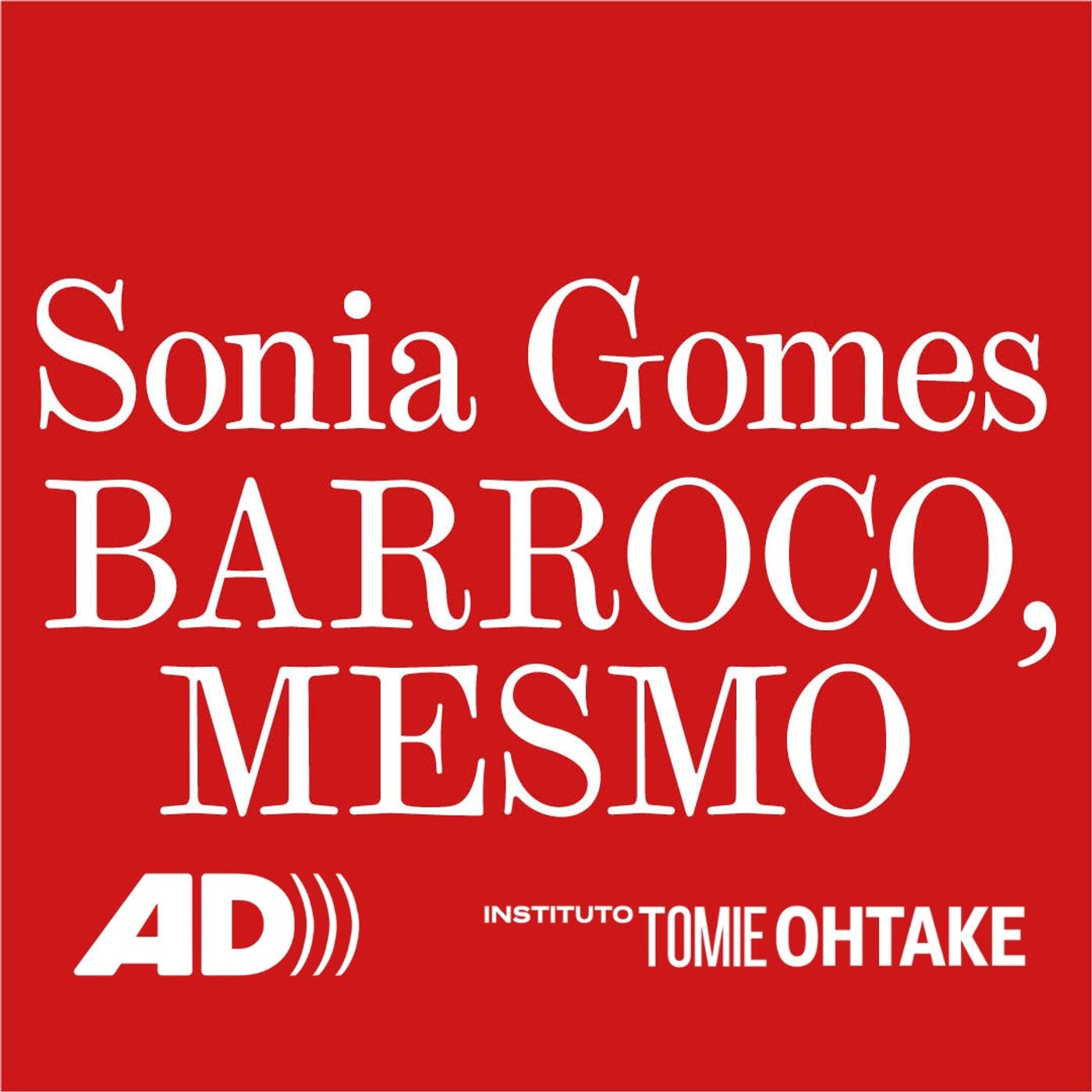 Sonia Gomes - Barroco, mesmo - BA