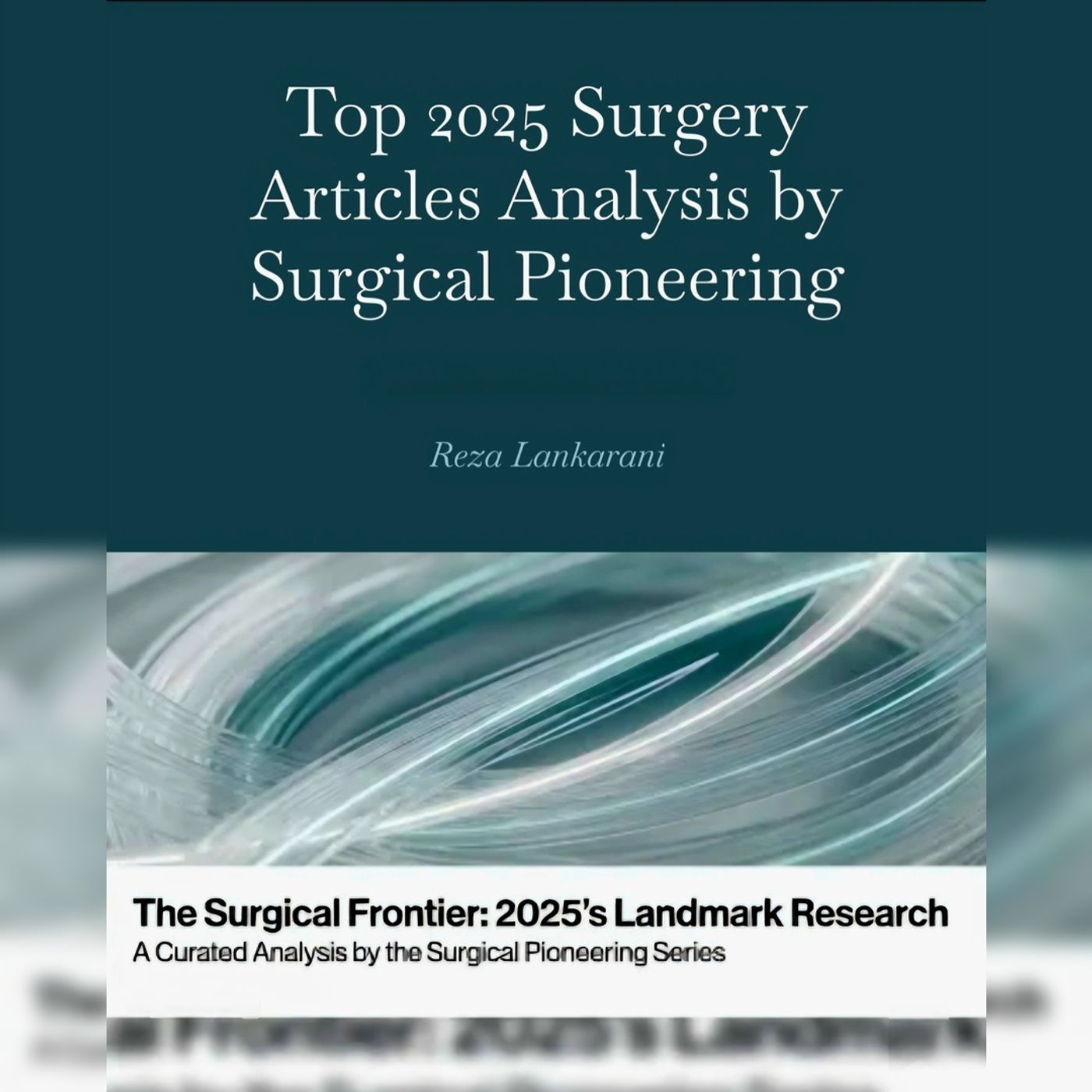 Top 2025 Surgery Articles Analysis by Surgical Pioneering episode artwork
