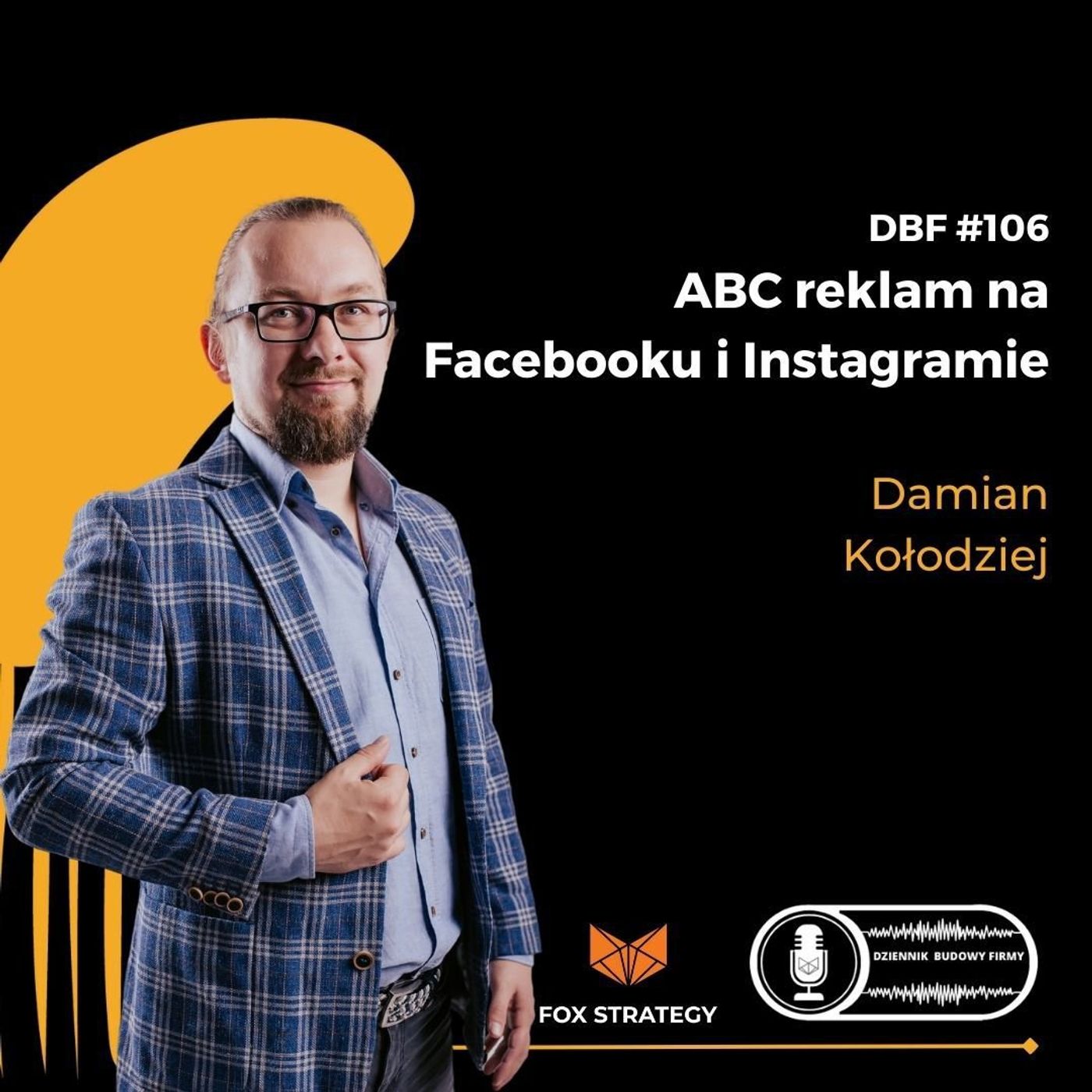 ABC reklam na Facebooku i Instagramie (DBF#106) ABC reklam na Facebooku i Instagramie (DBF#106)