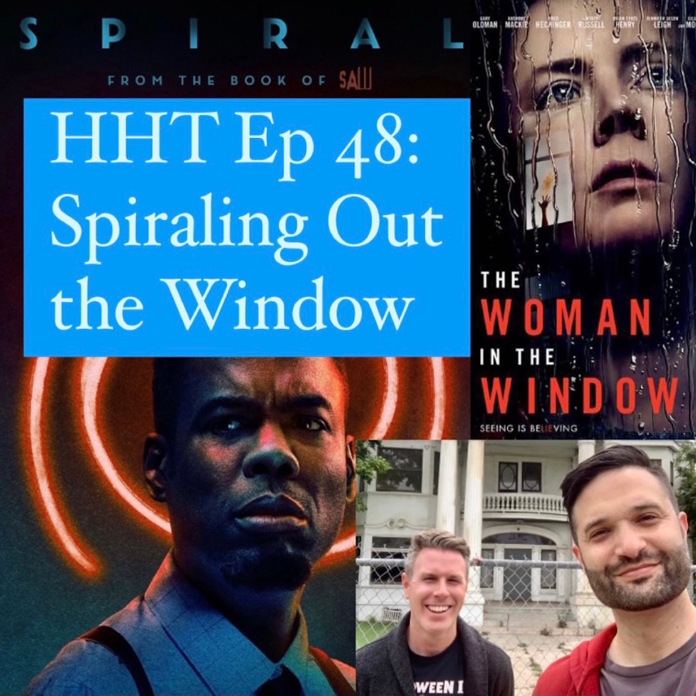 Ep 48: Spiraling Out the Window Image