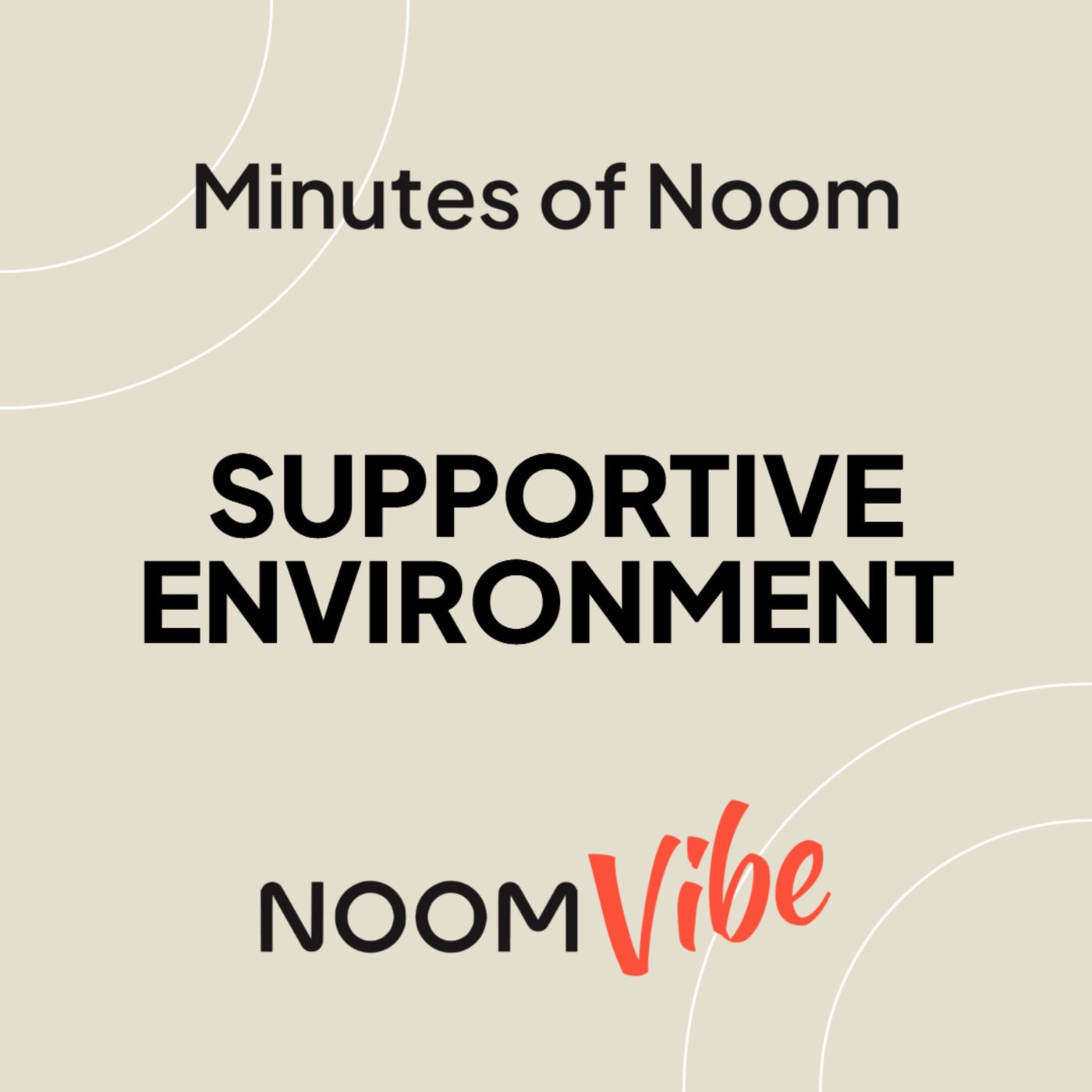 Noom Vibe Podcast (Official Podcast) - Live better. Features Interviews From the Noom Vibe Community