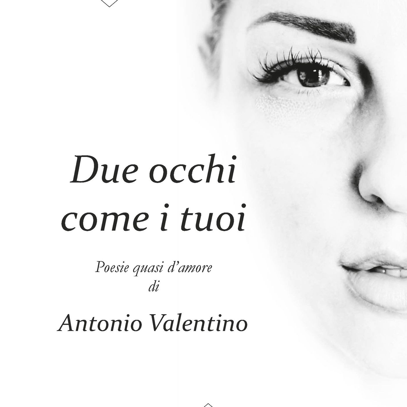 Due occhi come i tuoi