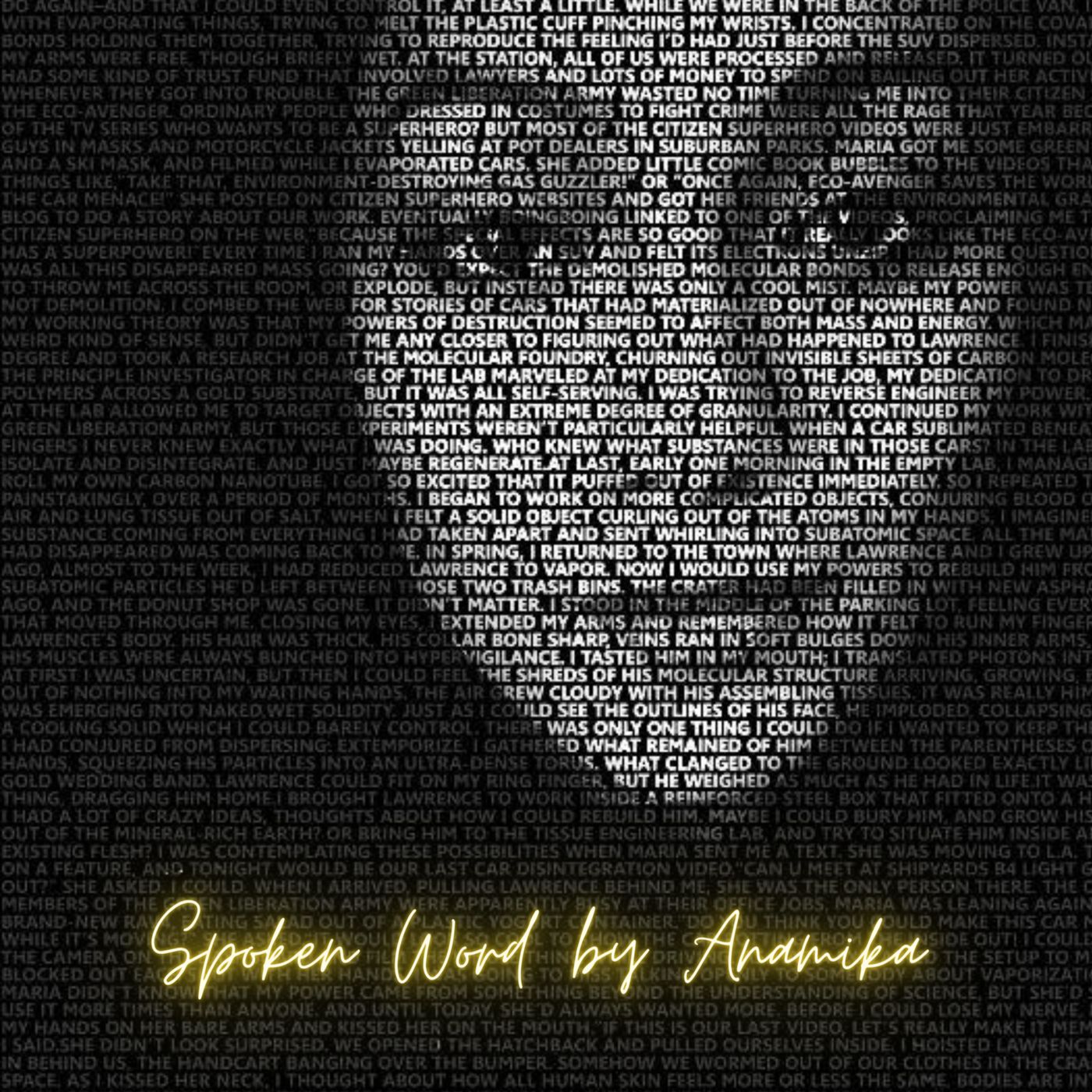 Spoken Word by Anamika
