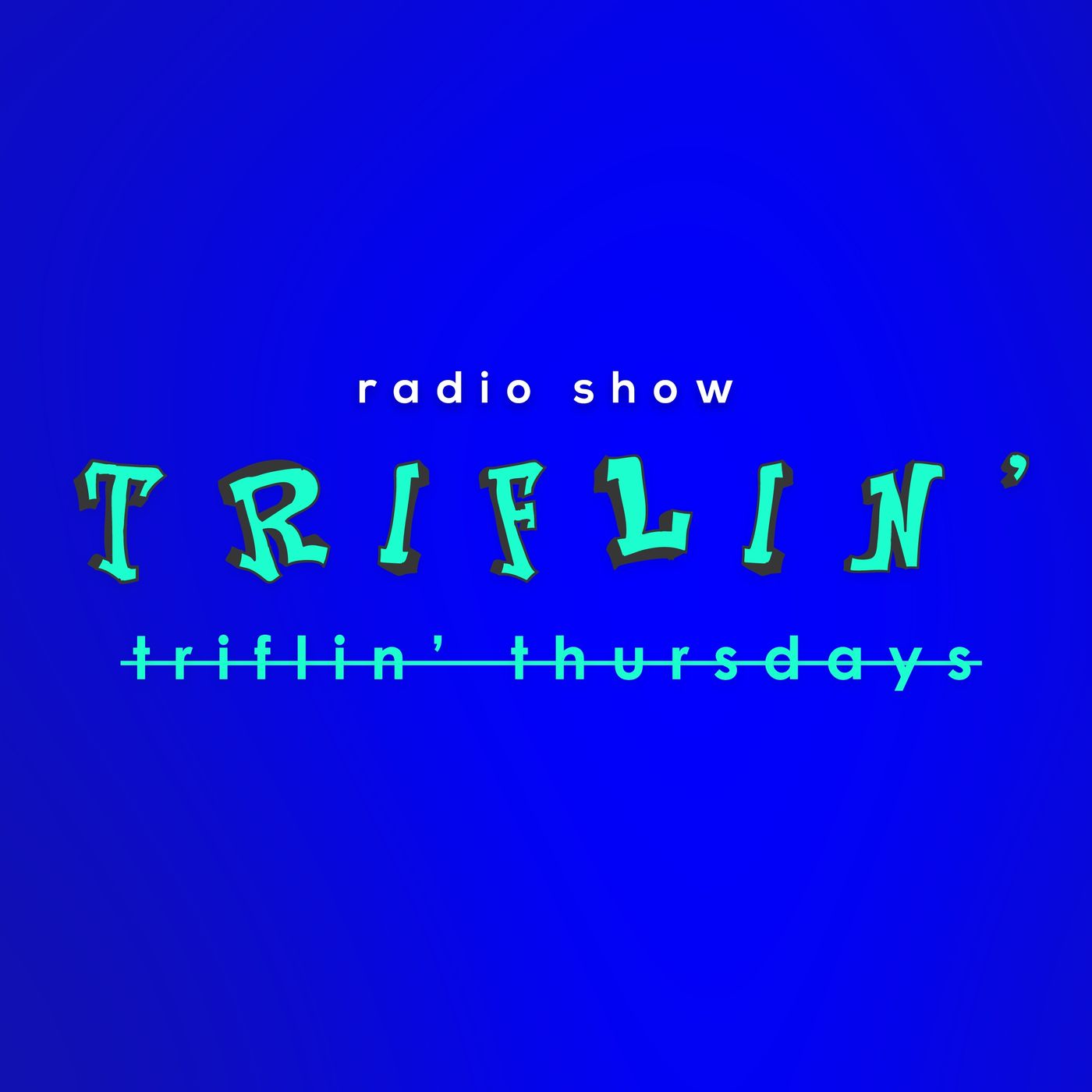 Triflin' Thursdays