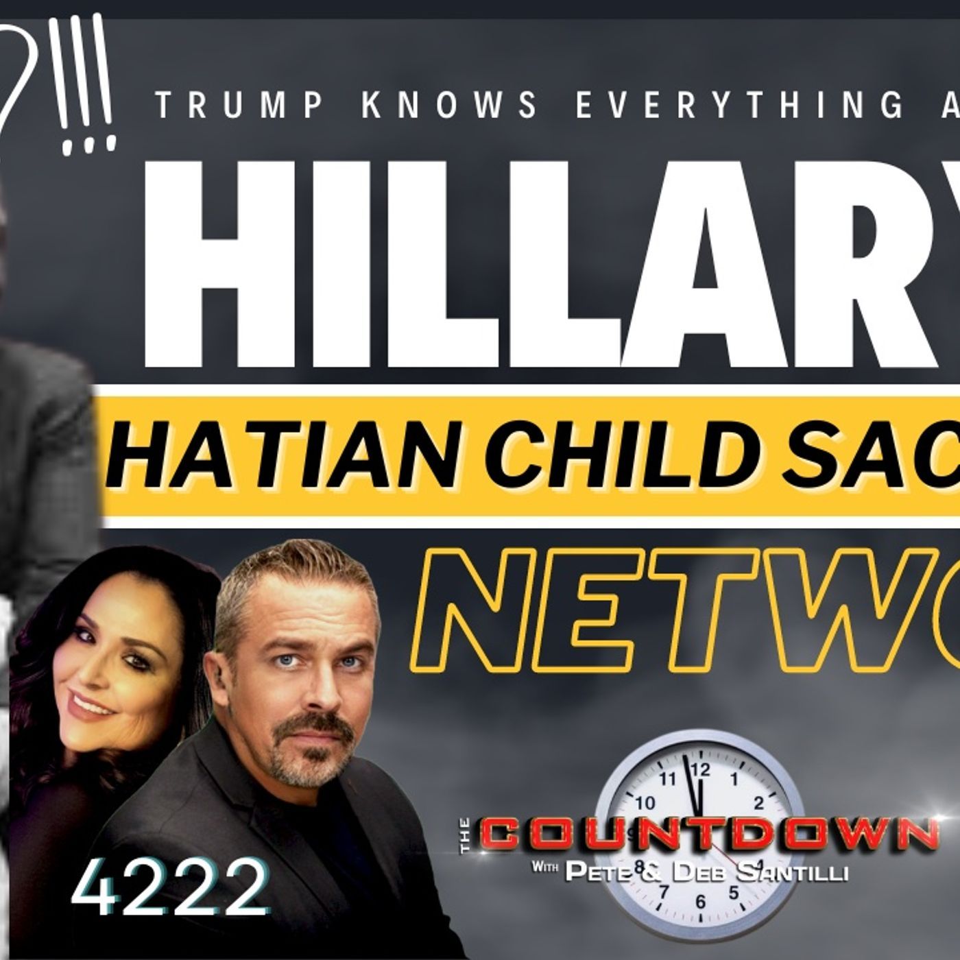 CATS? Trump Will Stop Hillary’s Haitian Child Sacrifice Network[The Pete Santilli Show #4225-8AM] episode artwork