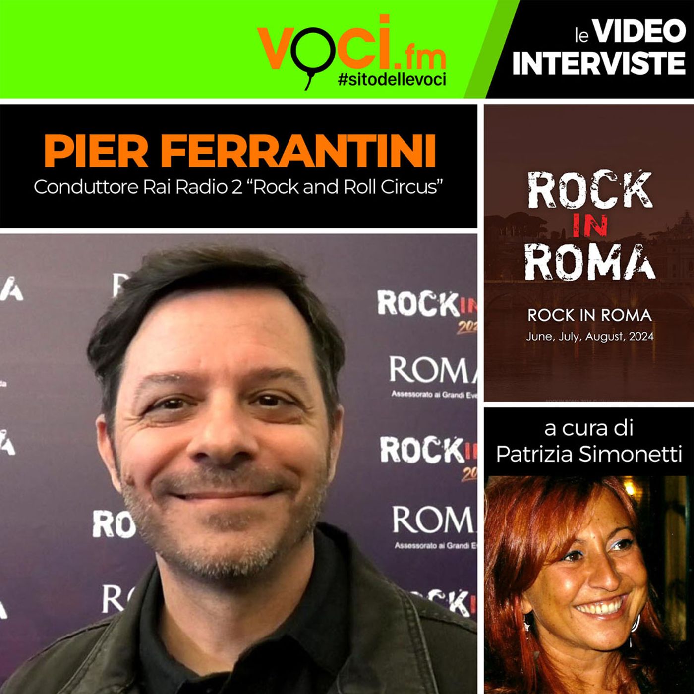 "Rock in Roma": PIER FERRANTINI da Rai Radio Due su VOCI.fm - clicca PLAY e ascolta l'intervista episode artwork