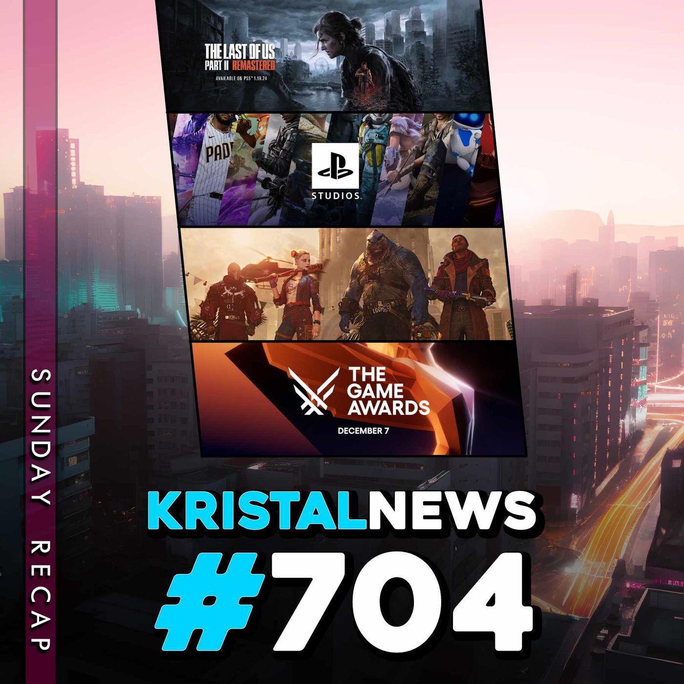SUNDAY RECAP: The Last of Us 2 Remastered, The Game Awards, Suicide Squad ▶ #KristalNews 704 episode artwork