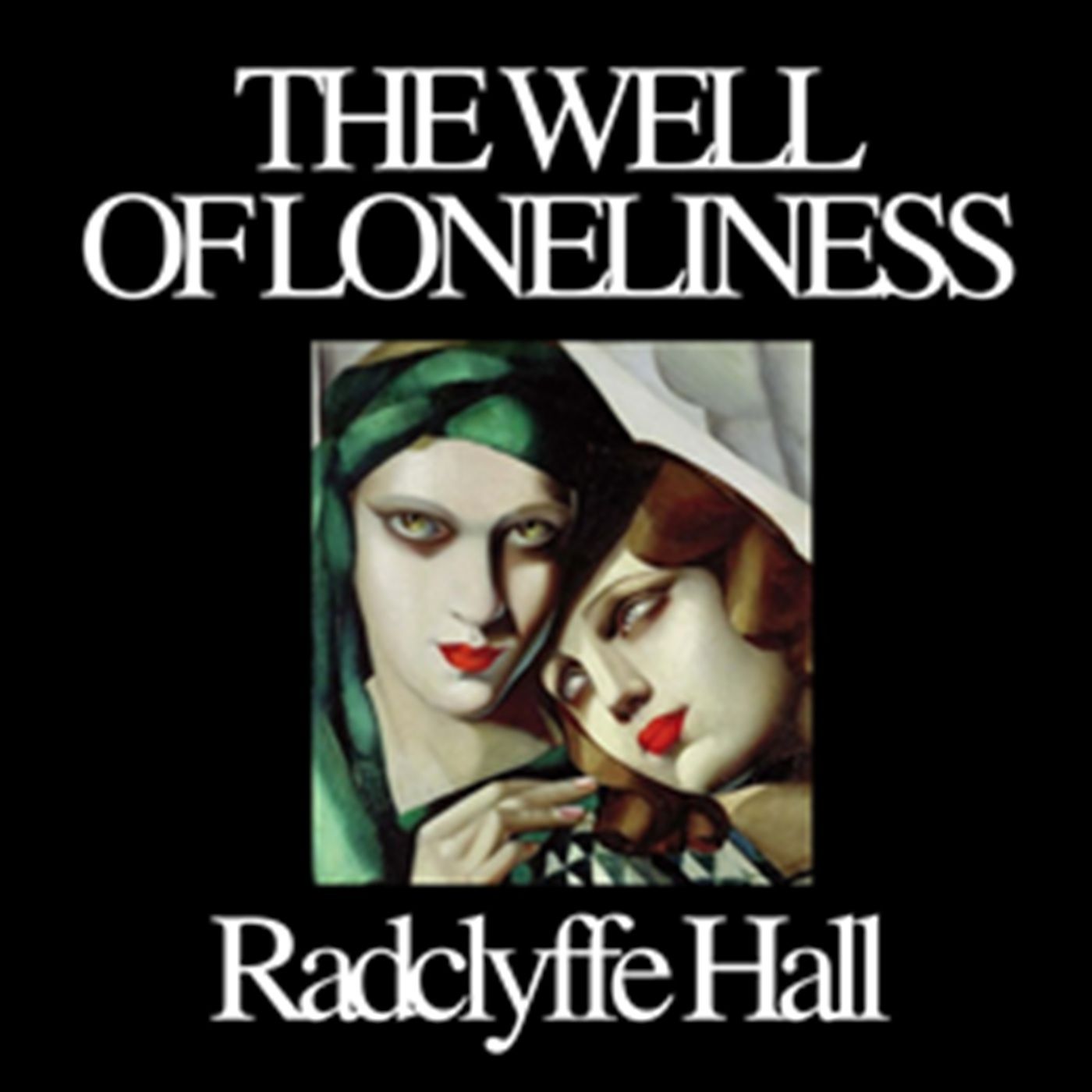 Radclyffe Hall - The Well of Loneliness cover art