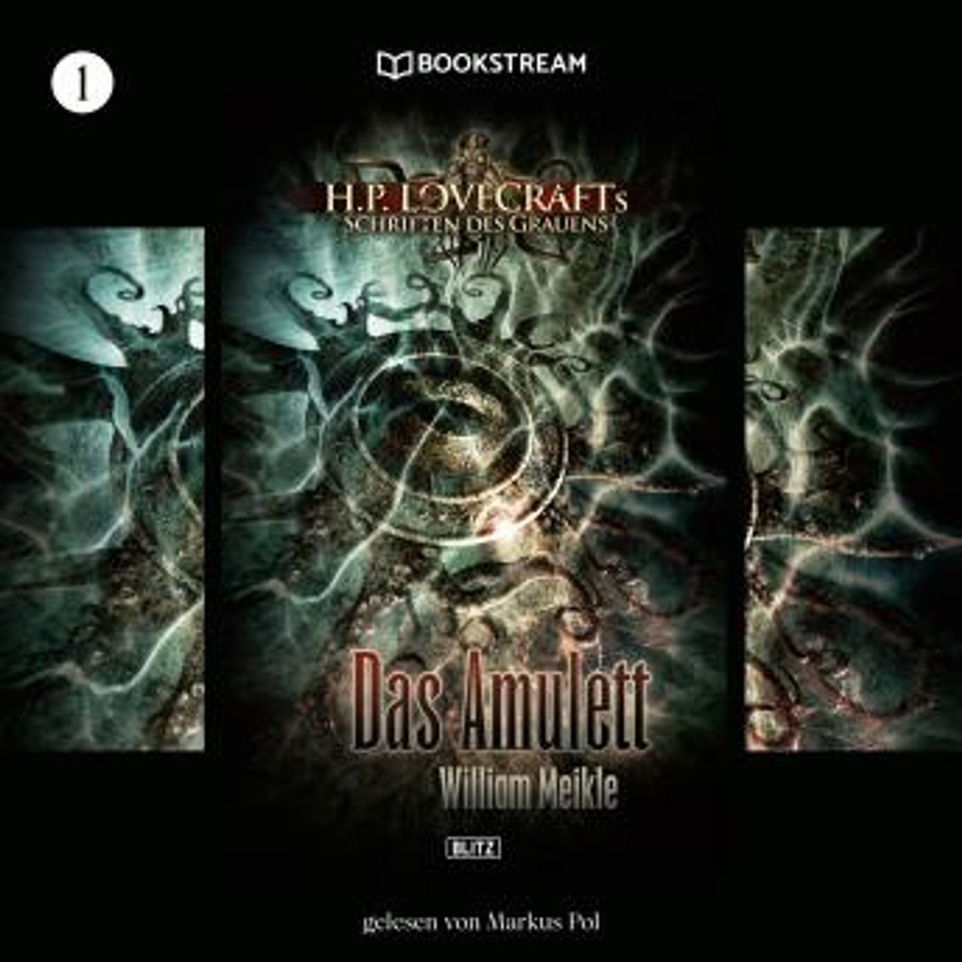 [German] - Das Amulett - H. P. Lovecrafts Schriften des Grauens, Folge 1 (Ungekürzt) by H.P. Lovecraft, William Meikle episode artwork