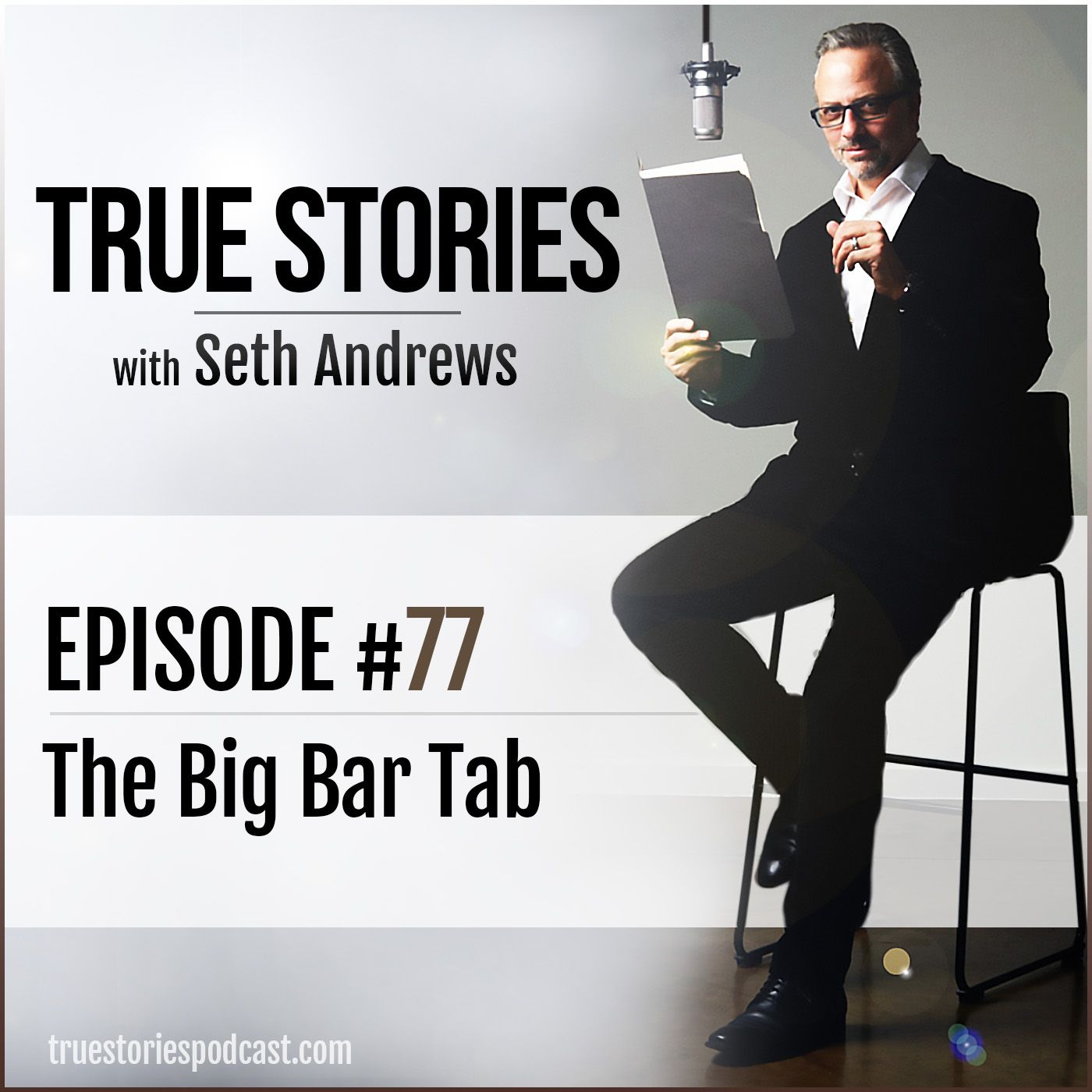 True Stories #77 - The Big Bar Tab