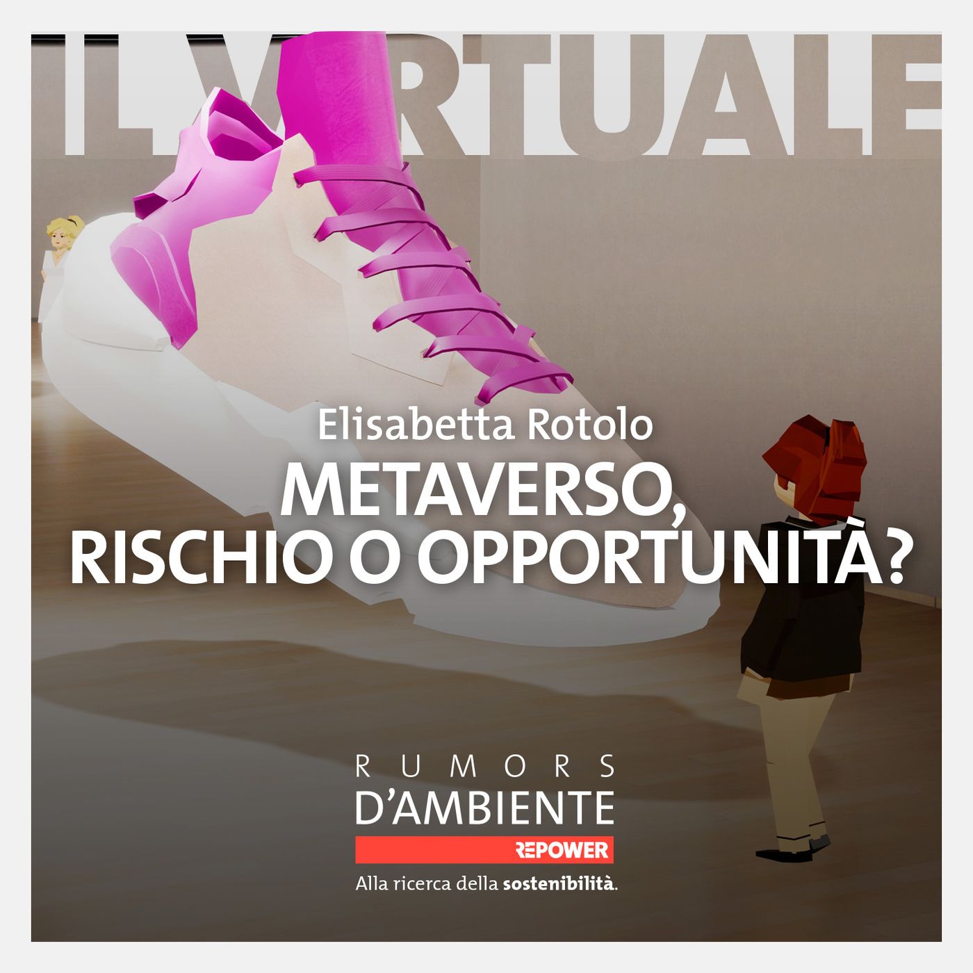 Elisabetta Rotolo – Metaverso, rischio o opportunità? episode artwork
