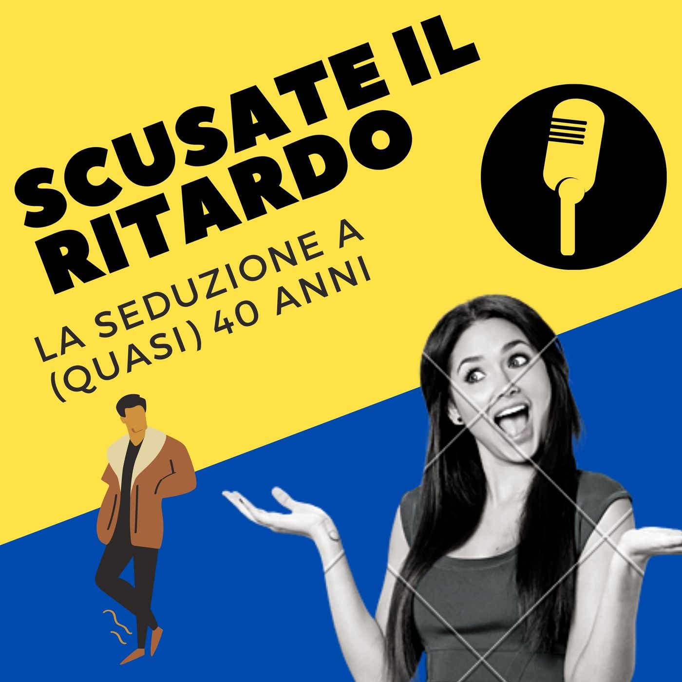 Scusate il ritardo - Seduzione a 40 anni
