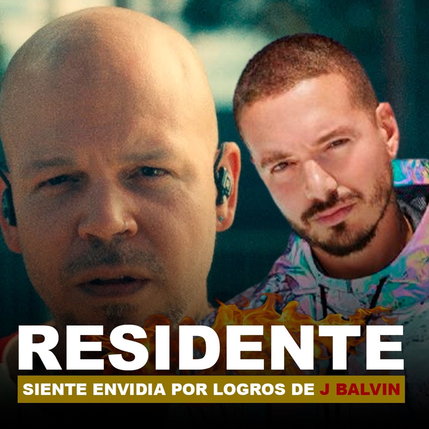 RESIDENTE DOLIDO CON  J BALVIN LE TIENE ENVIDIA? ESCUCHA ESTO.