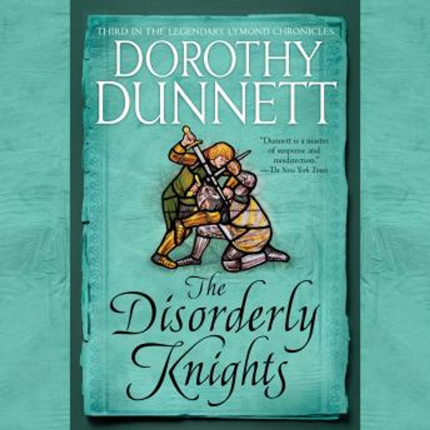 The Disorderly Knights: Book Three in the Legendary Lymond Chronicles by Dorothy Dunnett episode artwork