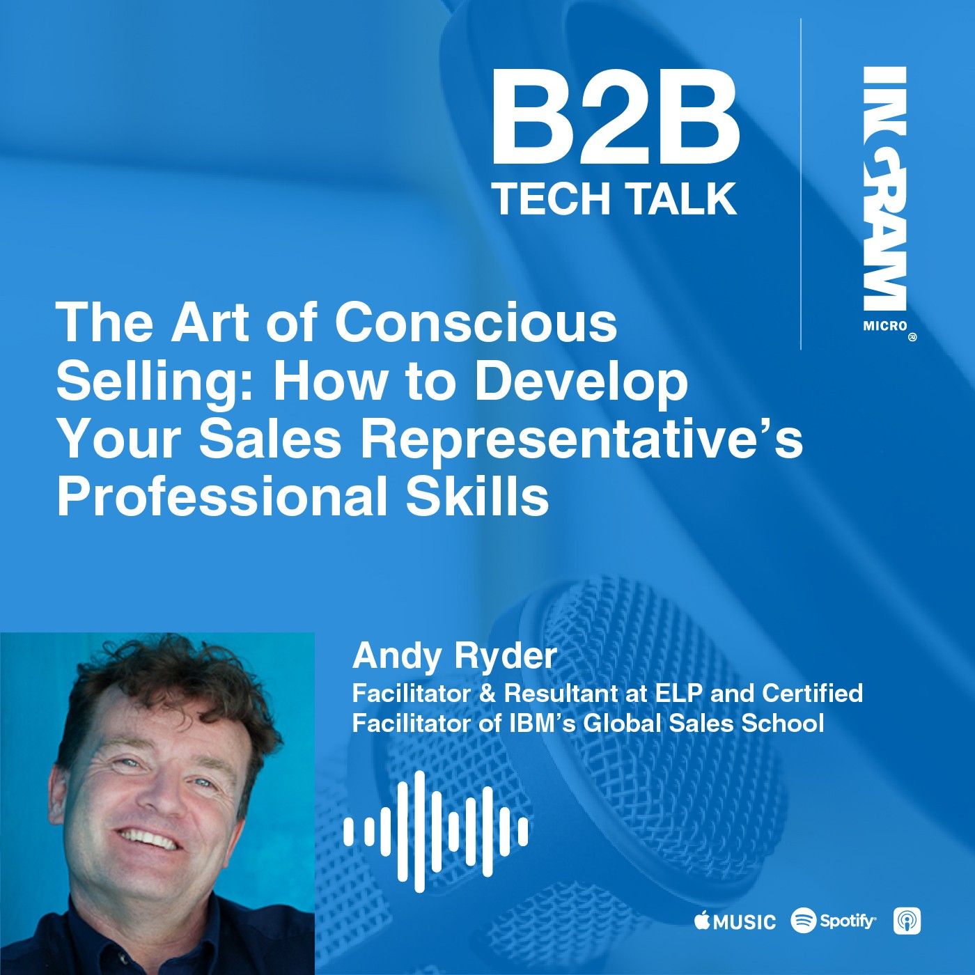 The Art of Conscious Selling: How to Develop Your Sales Representative’s Professional Skills | IBM Series