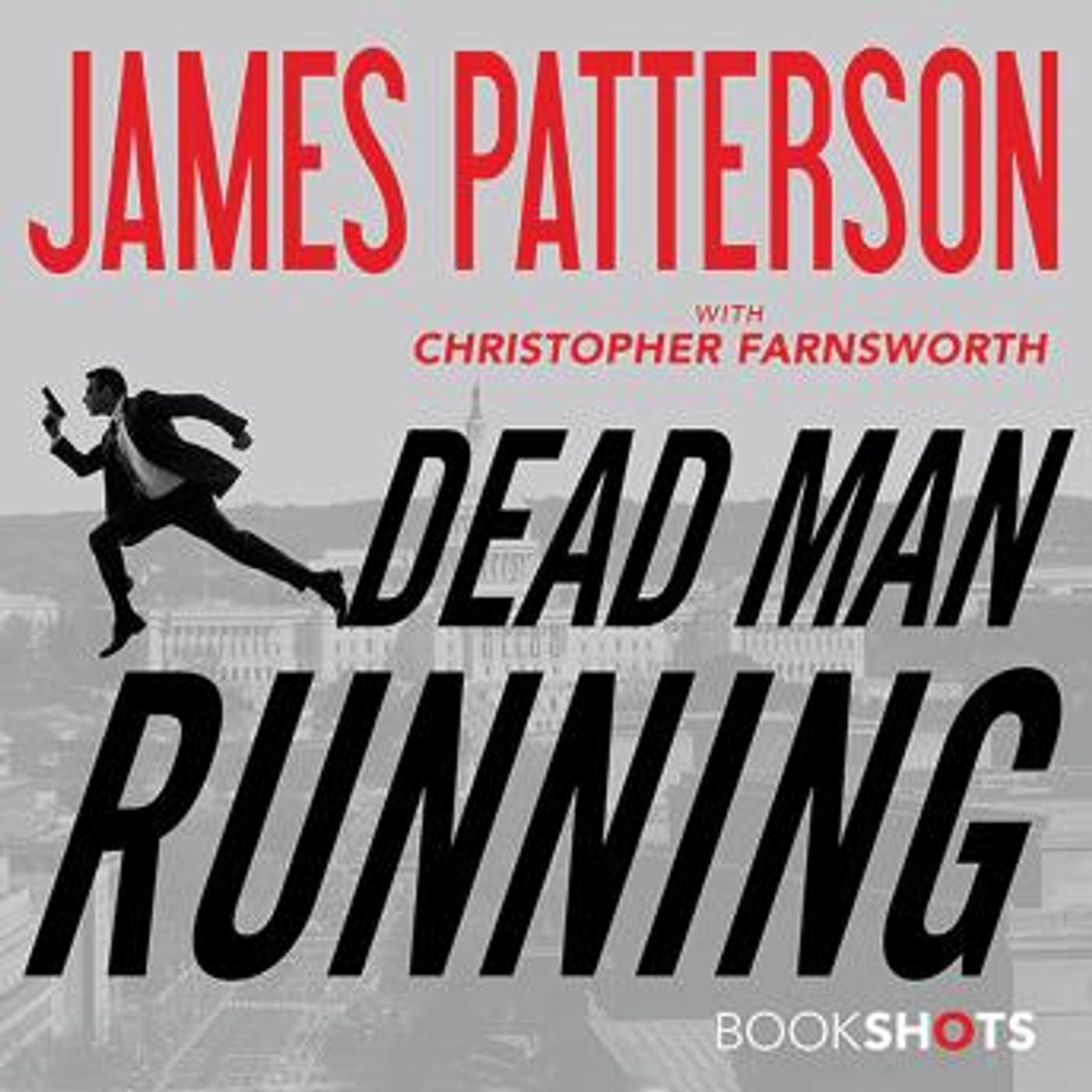 Dead Man Running by James Patterson episode artwork