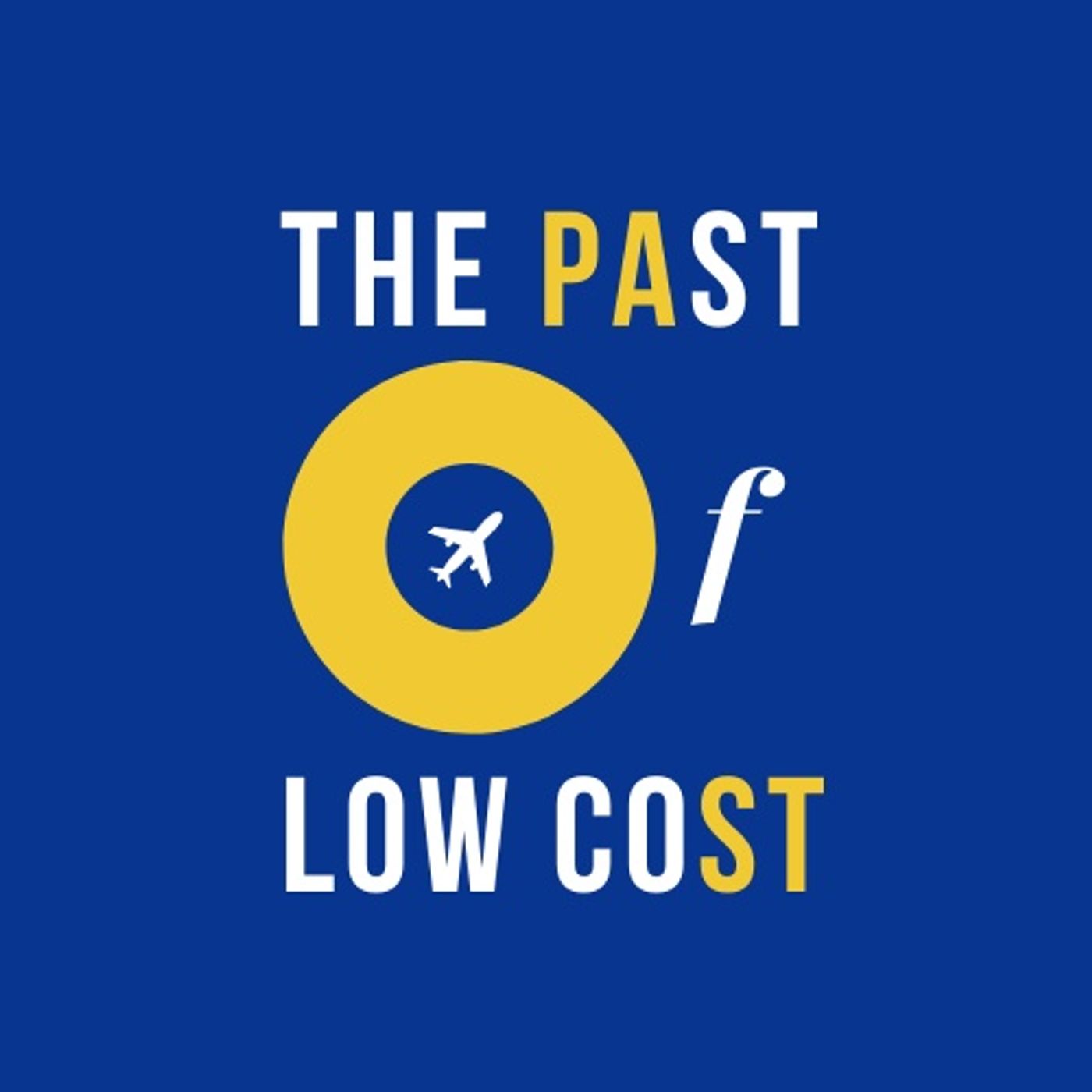 The Past of Low Cost