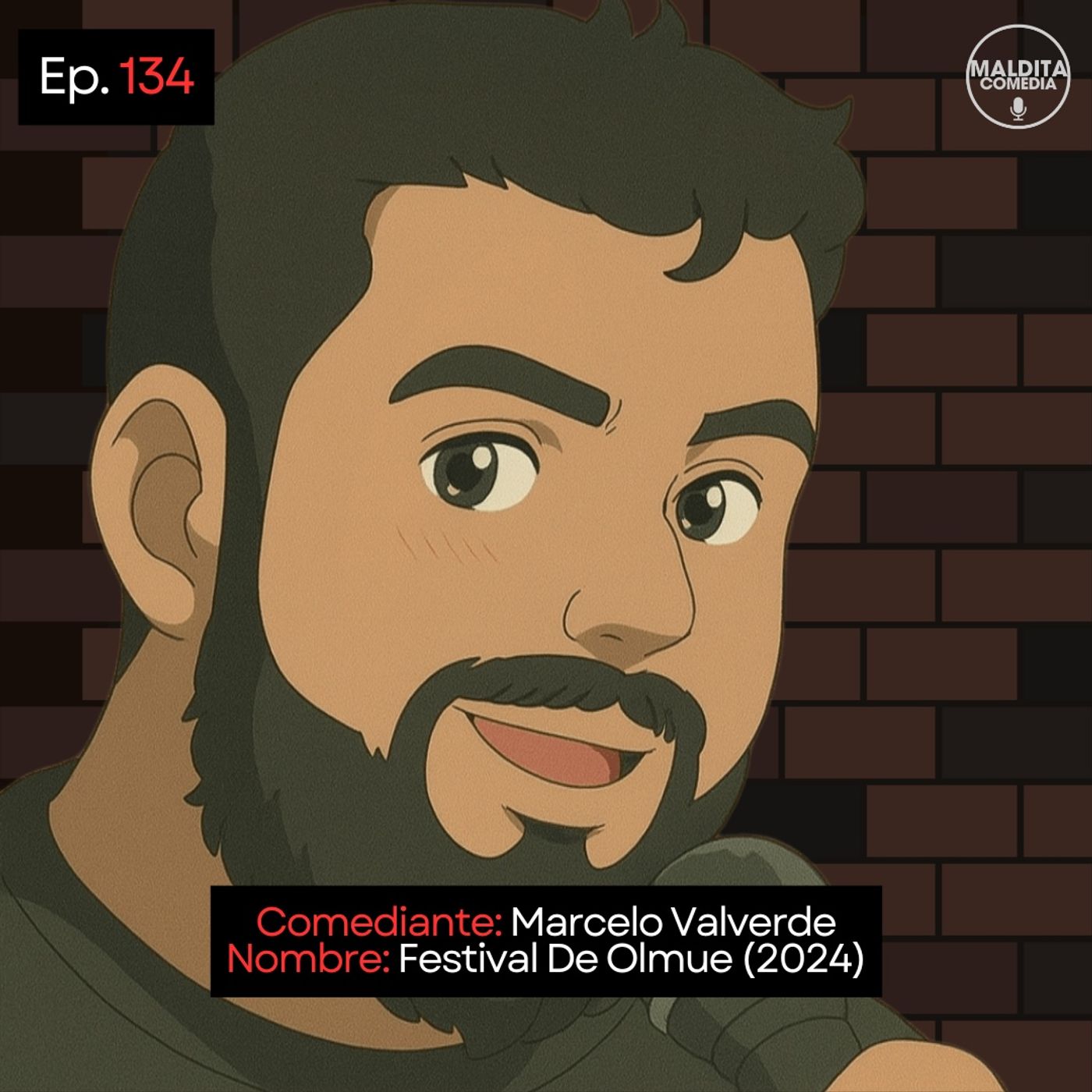 EP. 134 🎙️ Marcelo Valverde ➡︎ Festival De Olmue (2024)