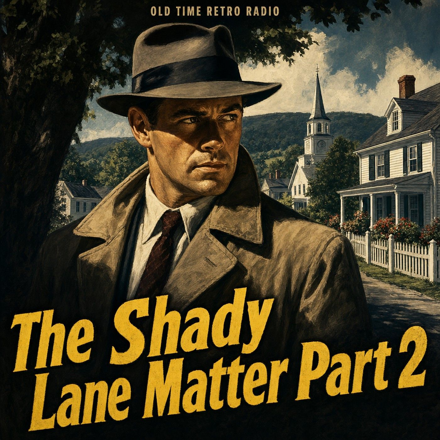 Yours Truly Johnny Dollar - "The Shady Lane Matter Part 2" (Old Time Radio) episode artwork