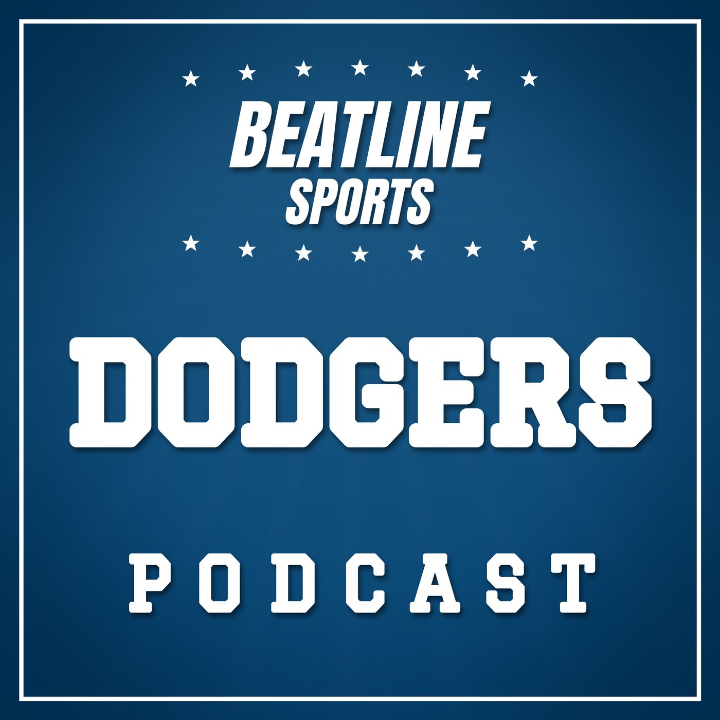 Beatline Dodgers - Daily Podcast On The Los Angeles Dodgers podcast artwork