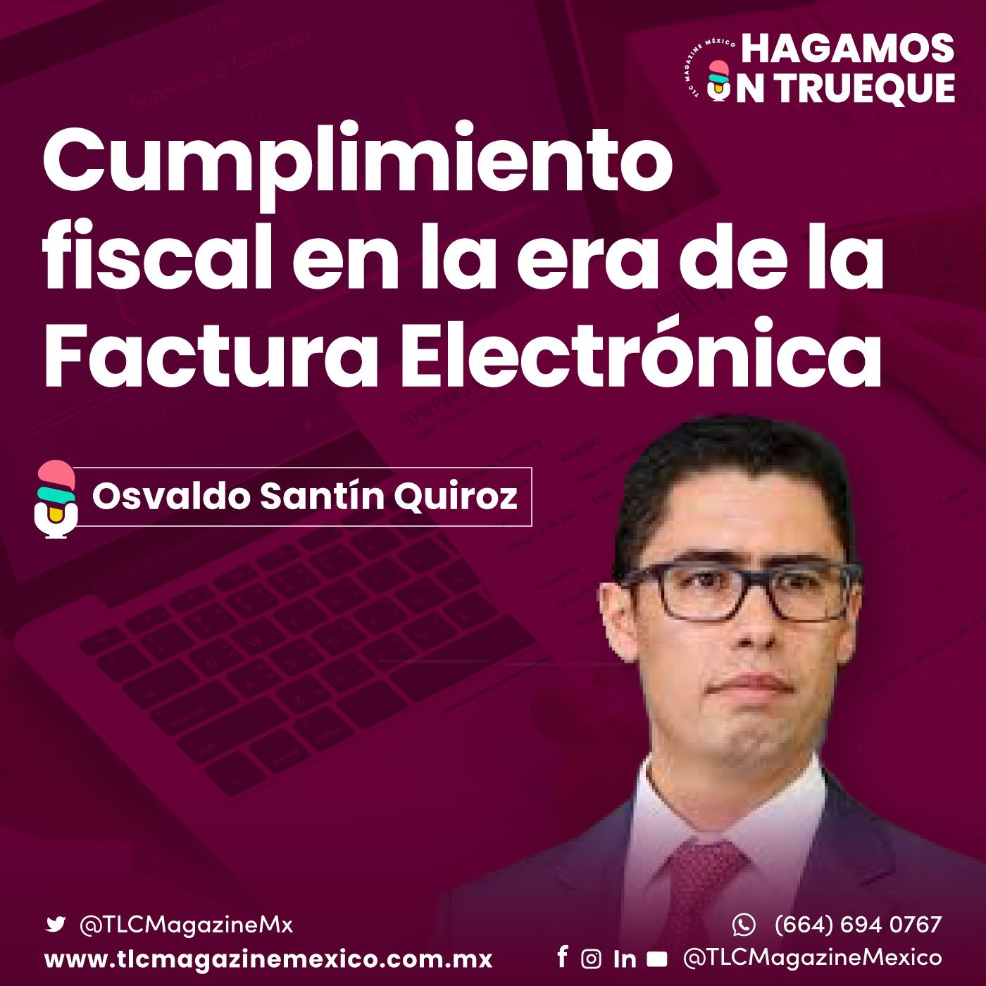 Episodio 91. Cumplimiento Fiscal en la era de la Factura Electrónica episode artwork