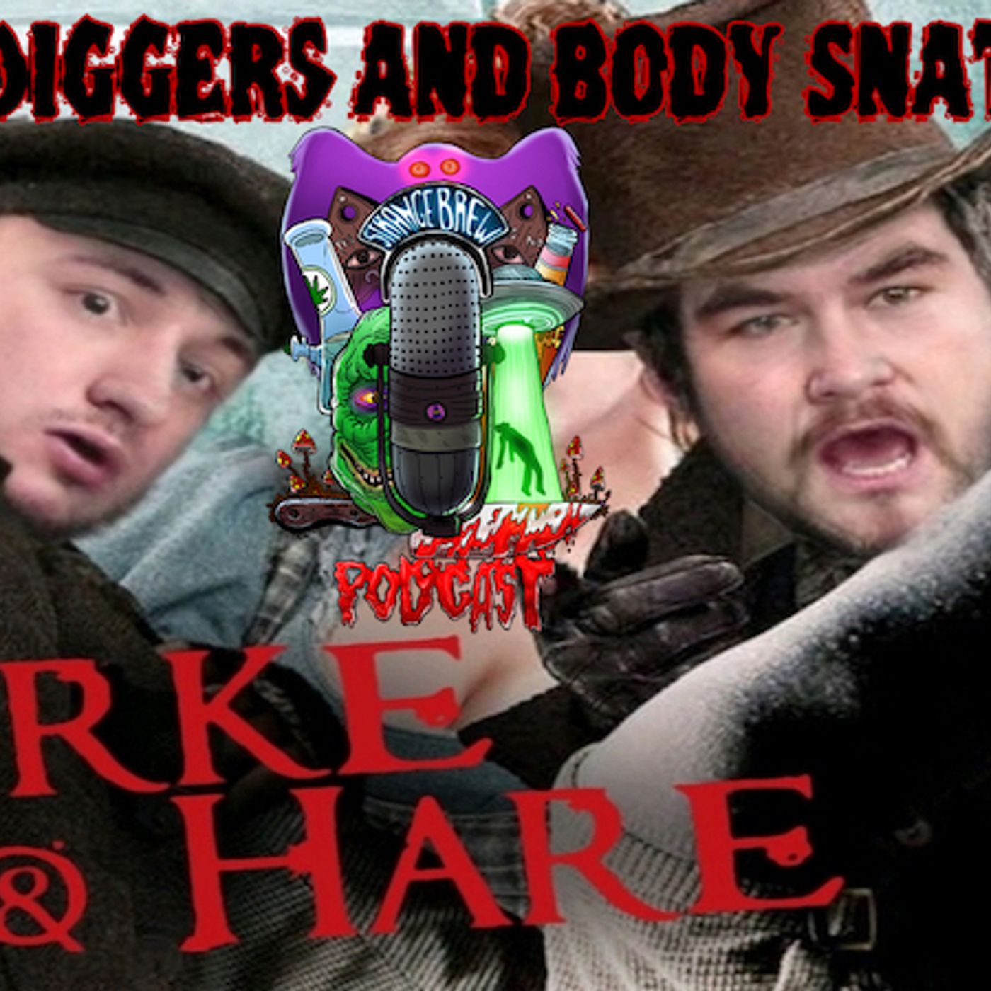 Strange Brew Podcast!
