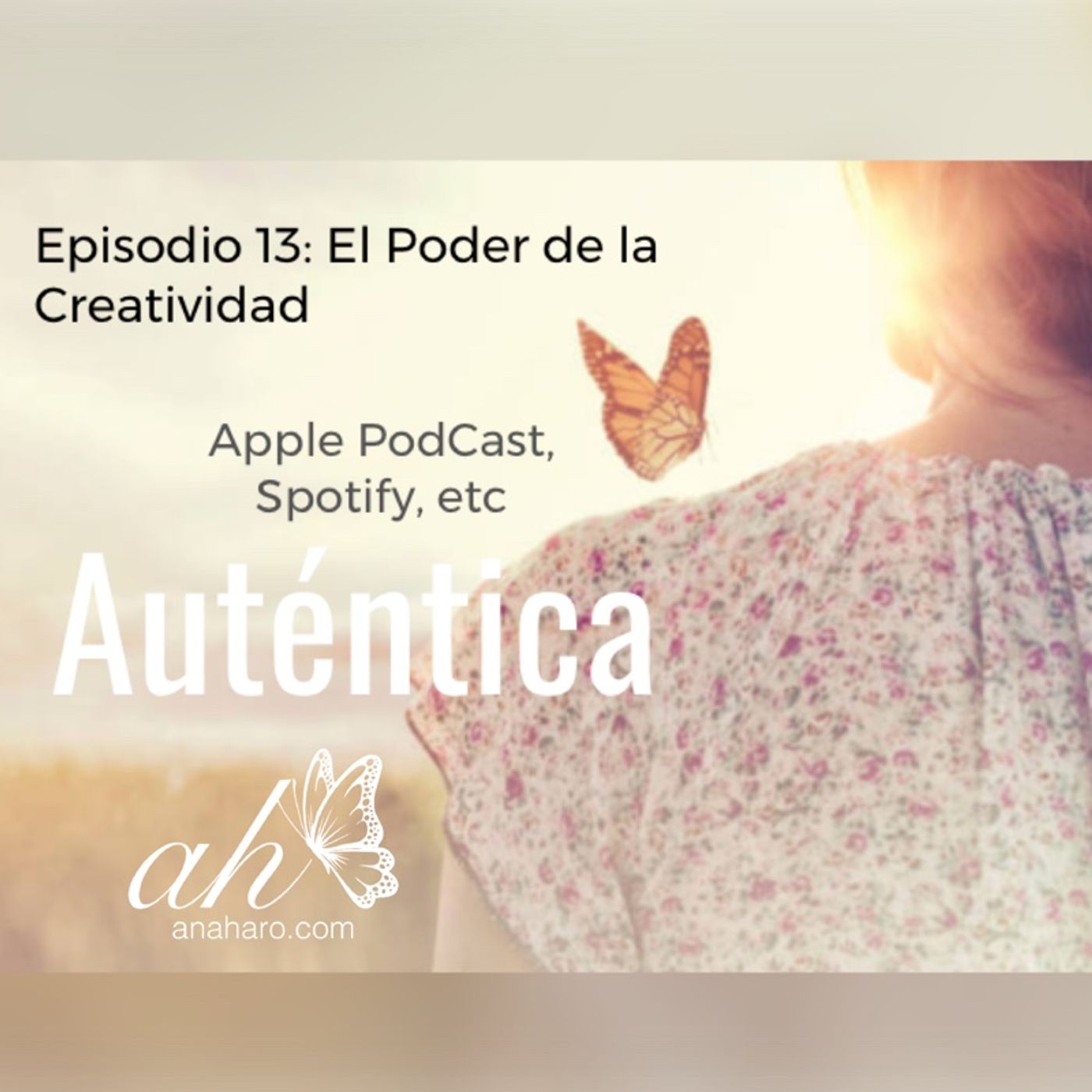 Ana Haro - Auténtica 🦋