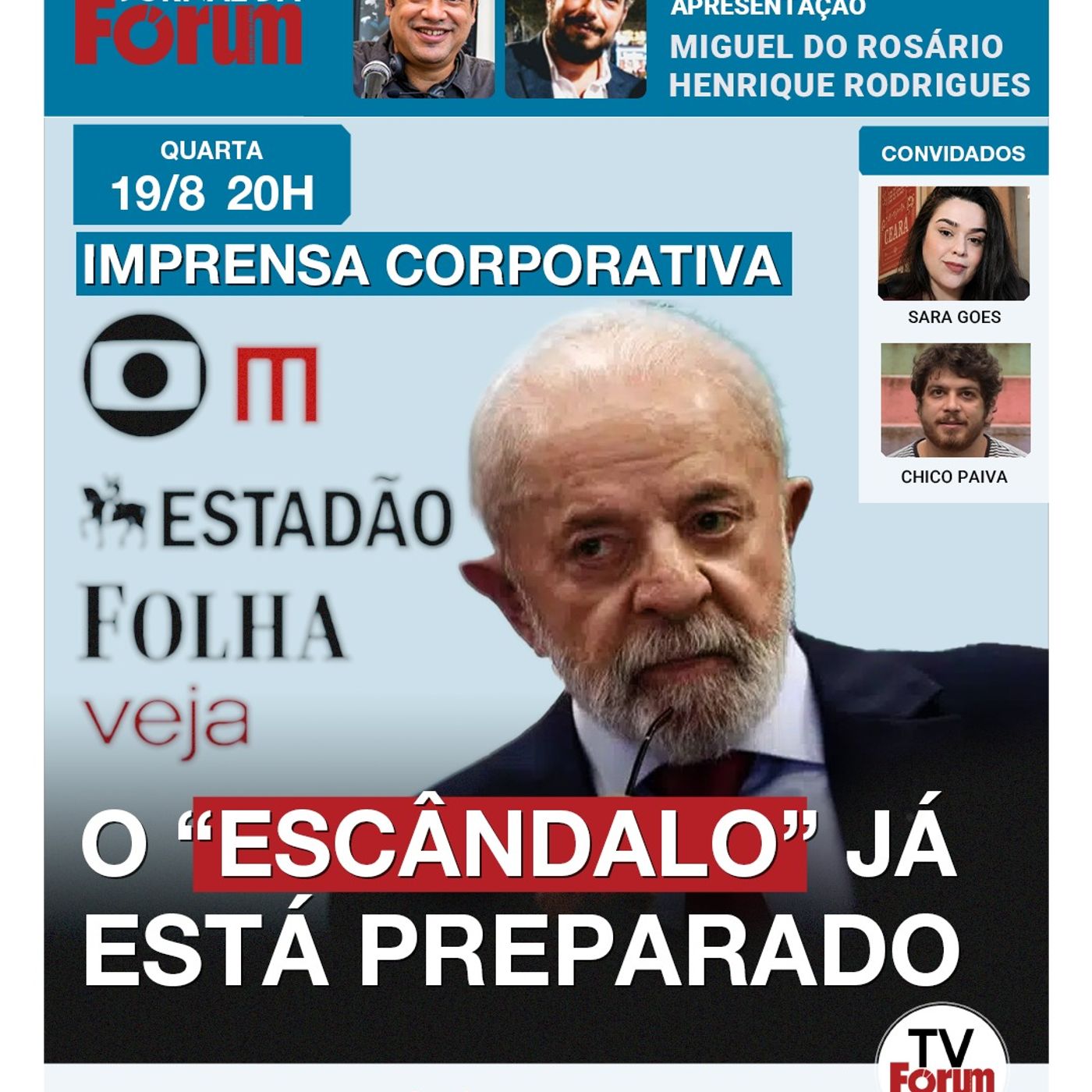 Imprensa corporativa já tem “escândalo” preparado para tentar atingir Lula na reta final da eleição episode artwork