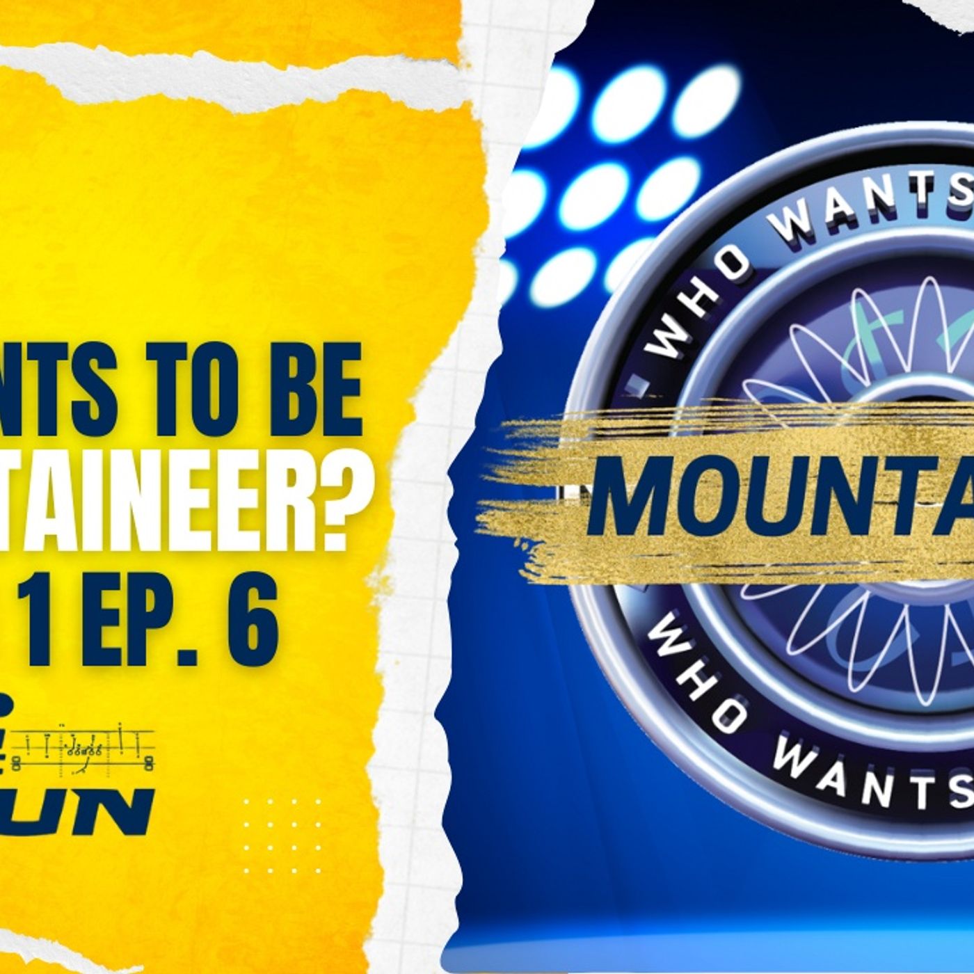 ITG 167 - Who Wants to Be a Mountaineer? Season 1 Ep. 6 episode artwork