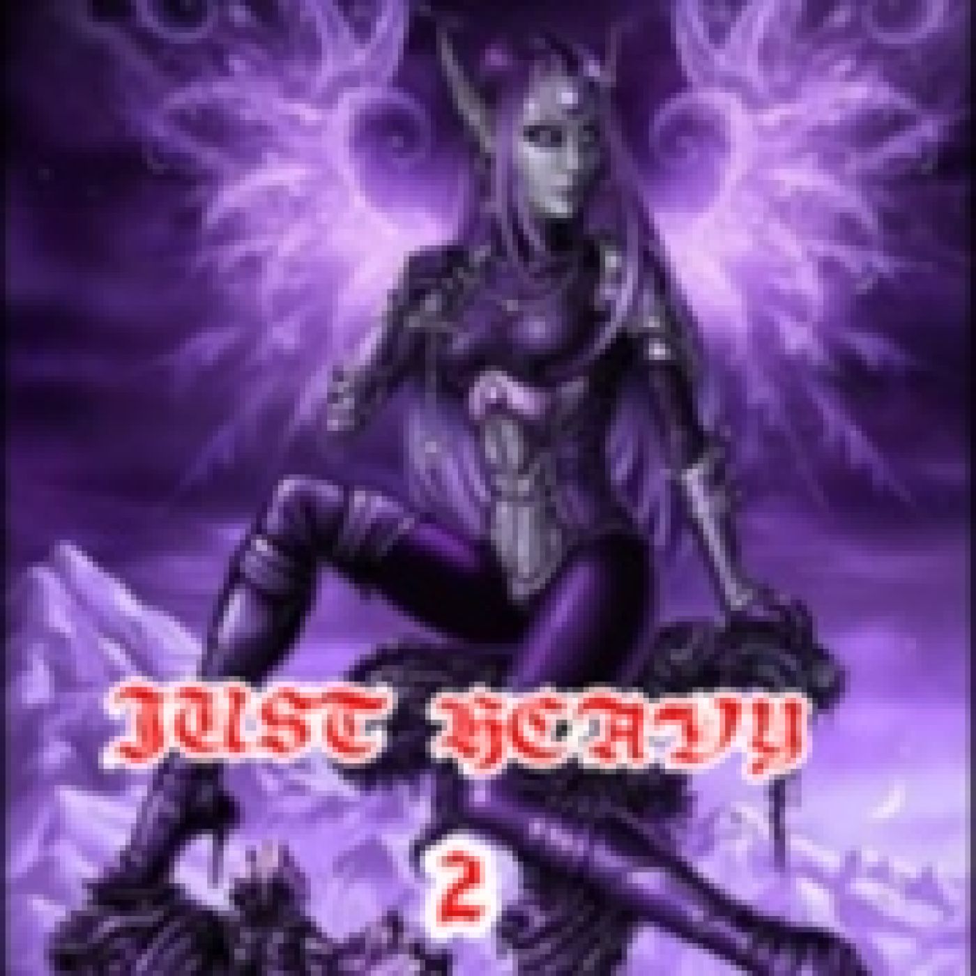 127- JUST ROCK- ¡¡ JUST HEAVY 2 !! episode artwork