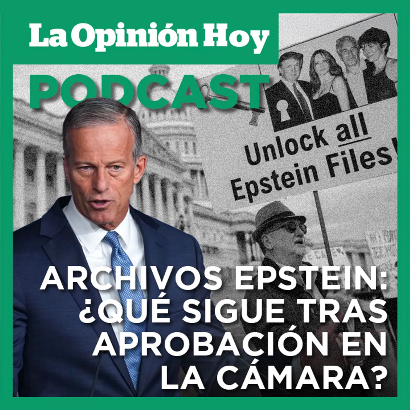 John Thune: el proyecto de ley sobre el caso Epstein podría avanzar sin enmiendas.