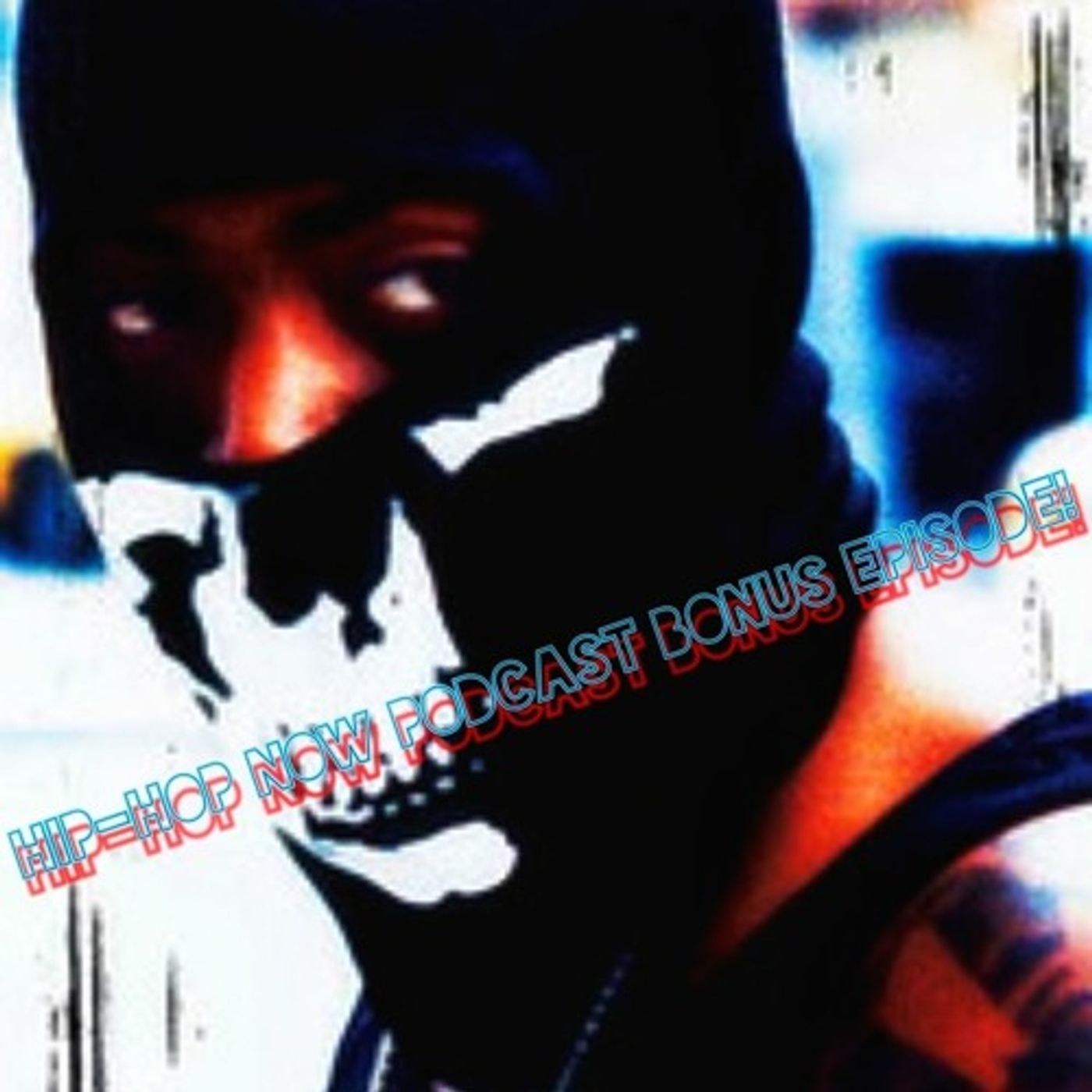 Hip - Hop NOW Podcast Bonus Ep - 10 Quarantine Albums episode artwork