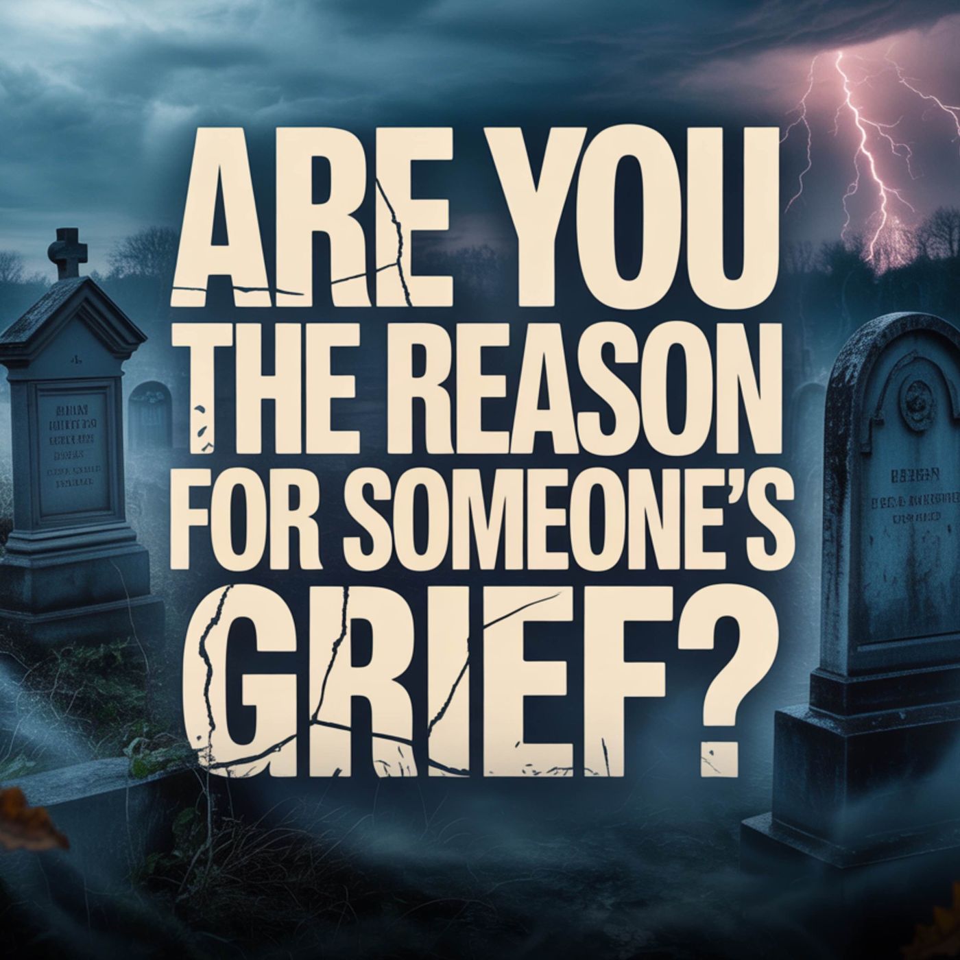 Are you the reason for someone's grief? | Mufti Menk episode artwork