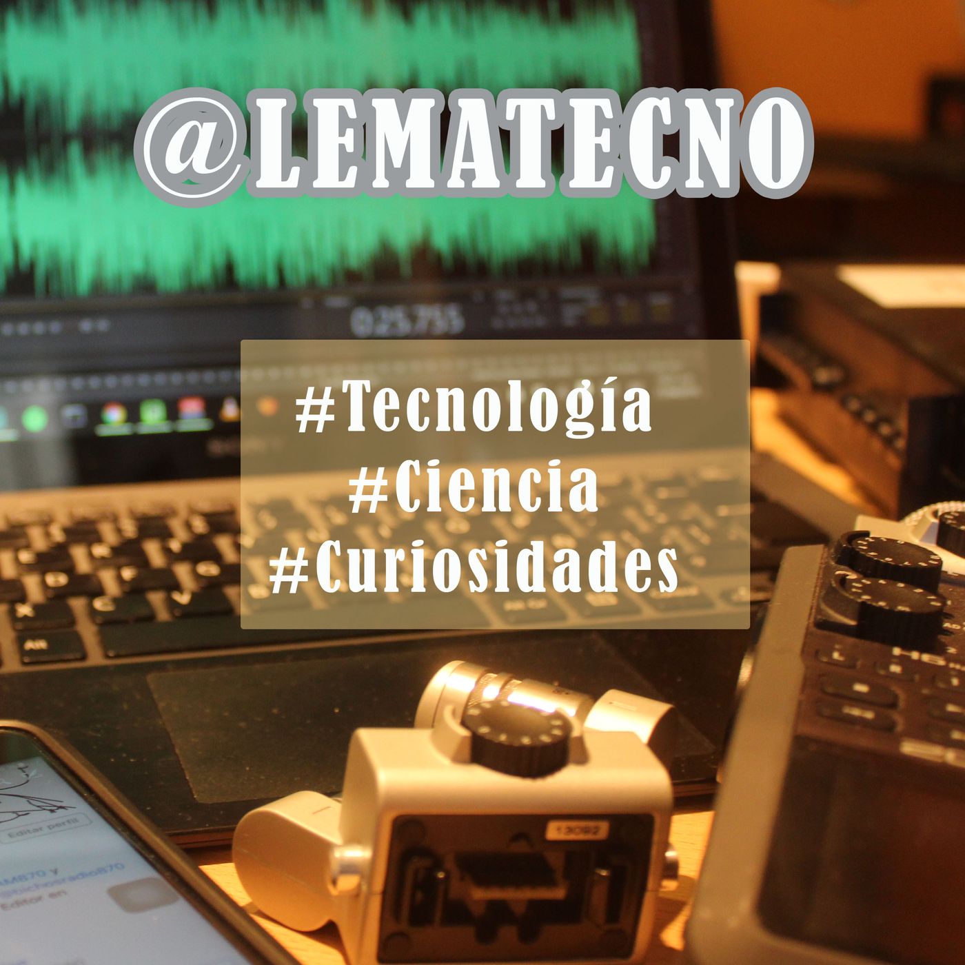 Tecnologia - 28/9/18 Lematecno podcast noticias semanales con @agucammisa y @lematecno