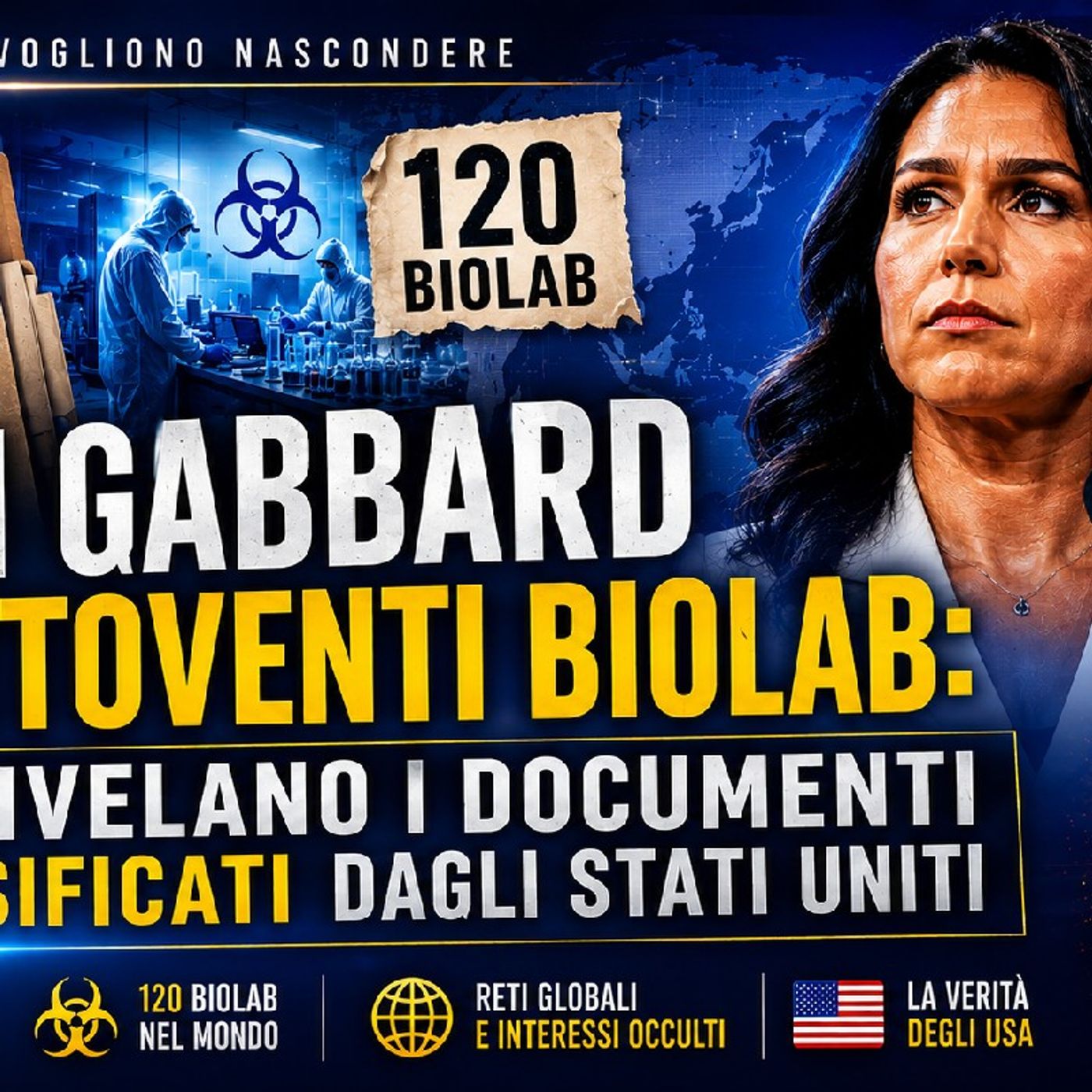 Tulsi GABBARD declassifica i documenti: 120 BIOLAB USA in 30 paesi episode artwork