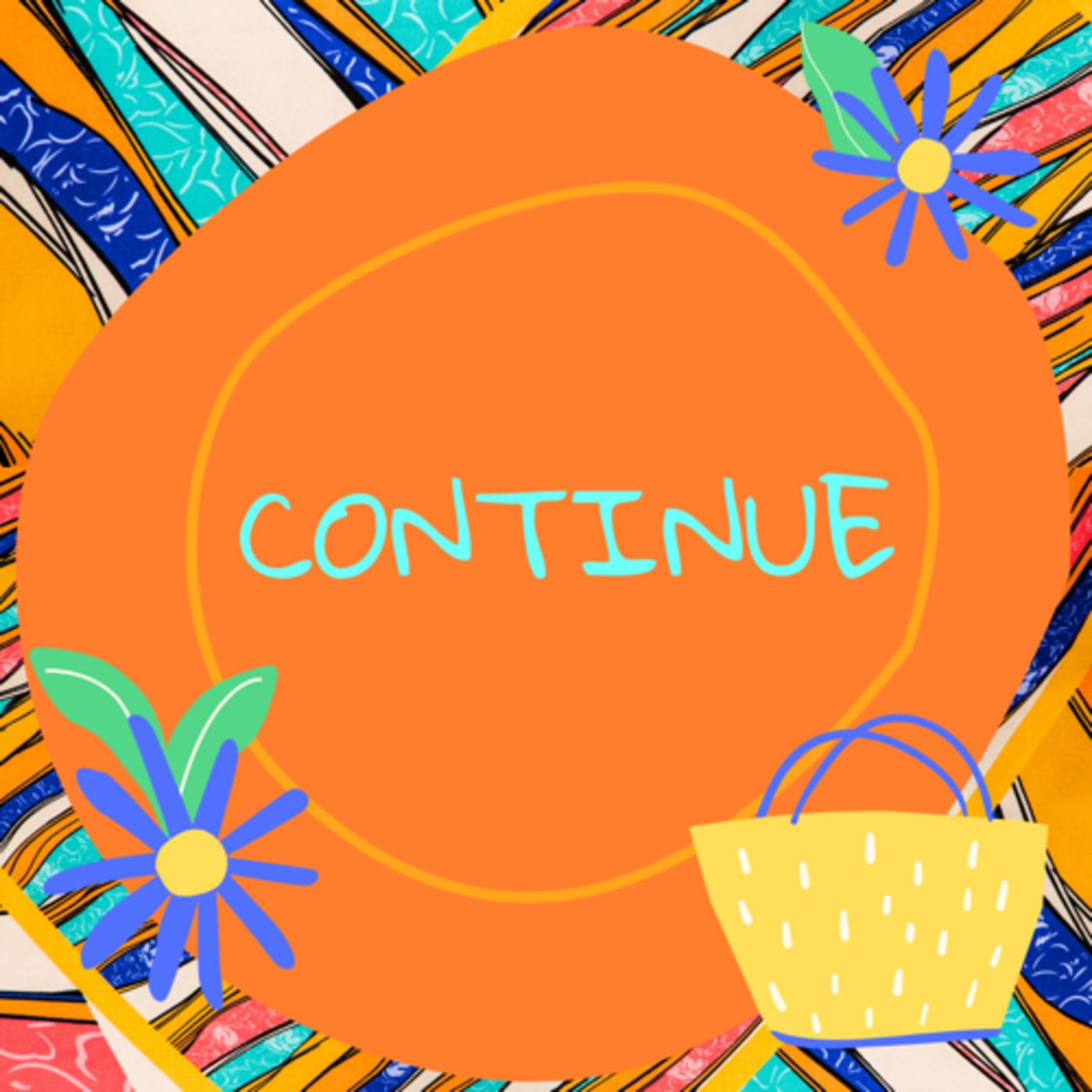 Continue