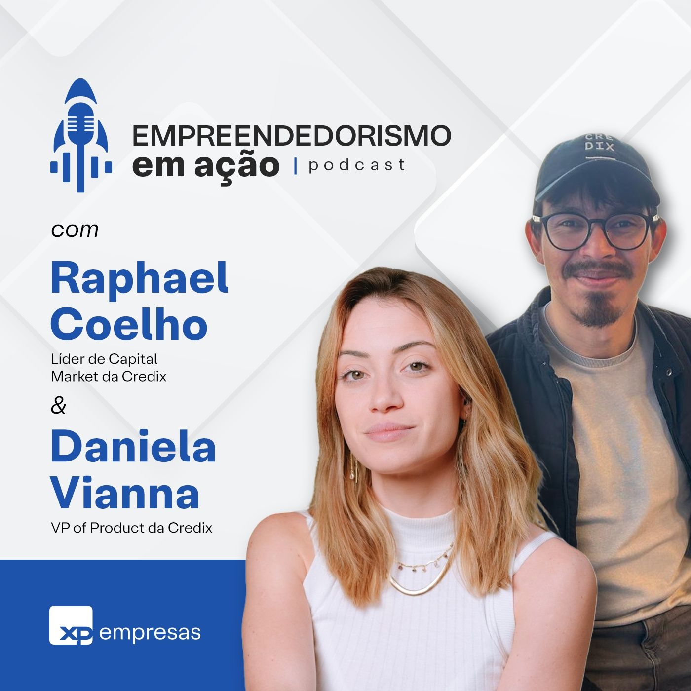 Episódio #14 – Fortalendo o mercado de crédito no Brasil