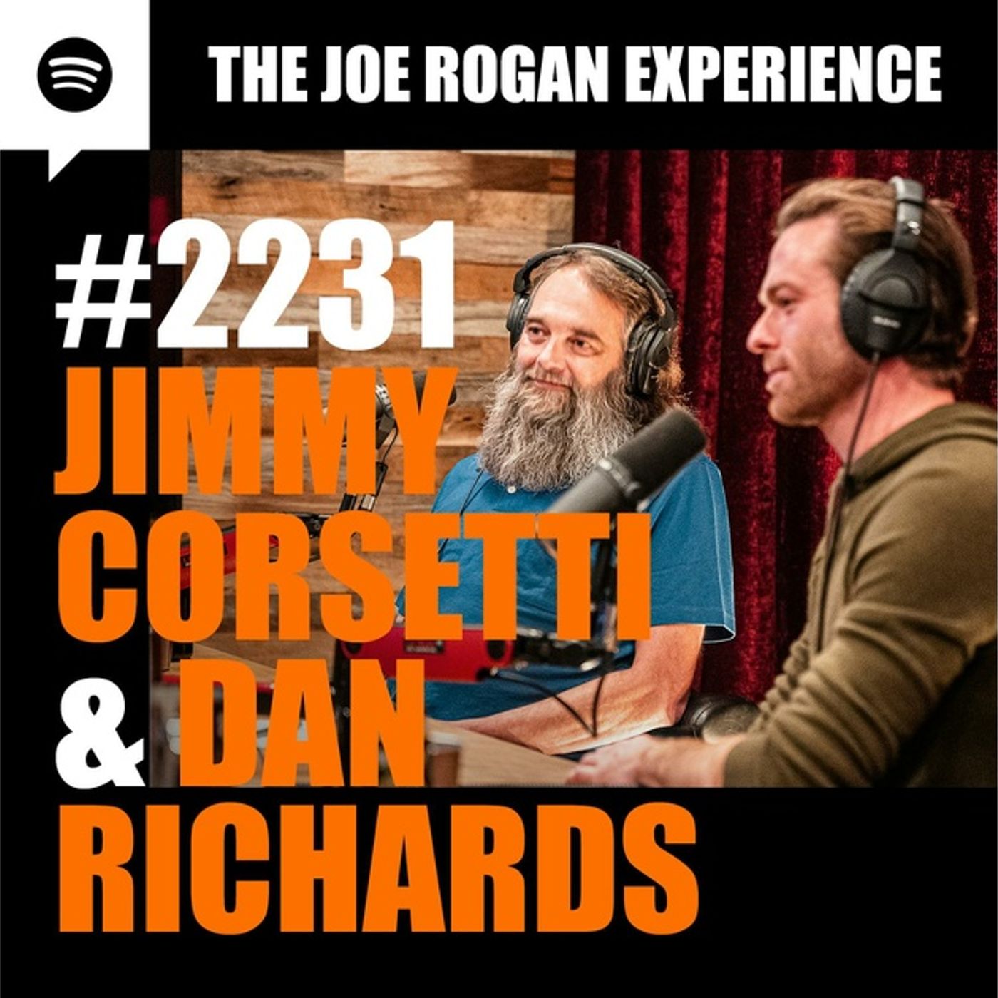 Joe Rogan Experience _2231 - Jimmy Corsetti _ Dan Richards(M4A_128K) episode artwork