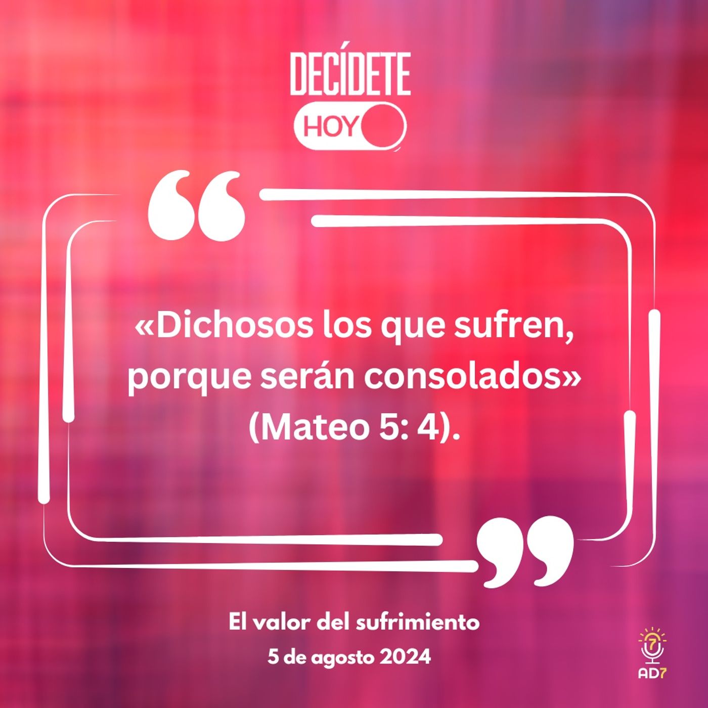 El valor del sufrimiento | Devocional de Jóvenes | 5 de agosto 2024