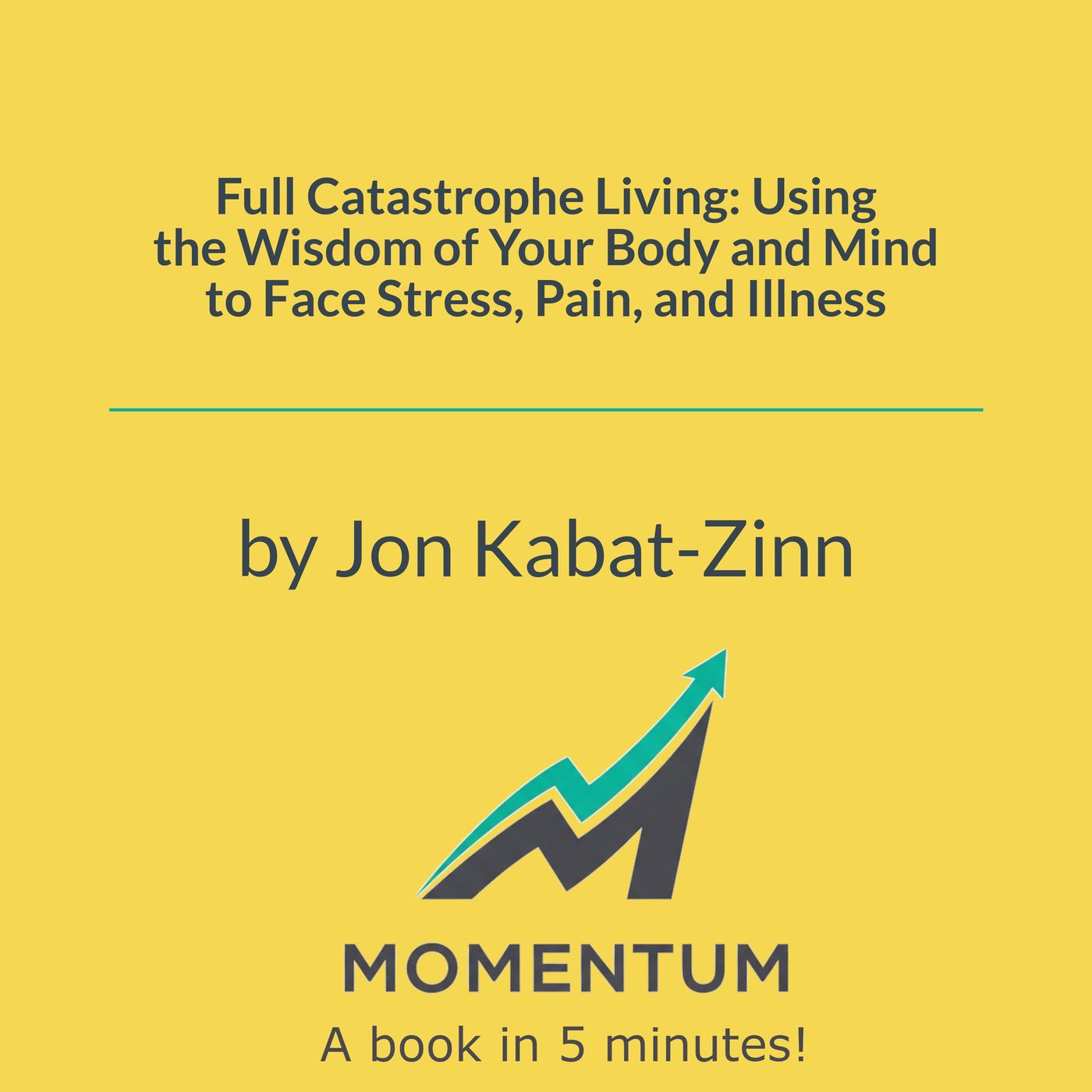 How to Turn Life's Chaos Into Real Power (Jon Kabat-Zinn) episode artwork