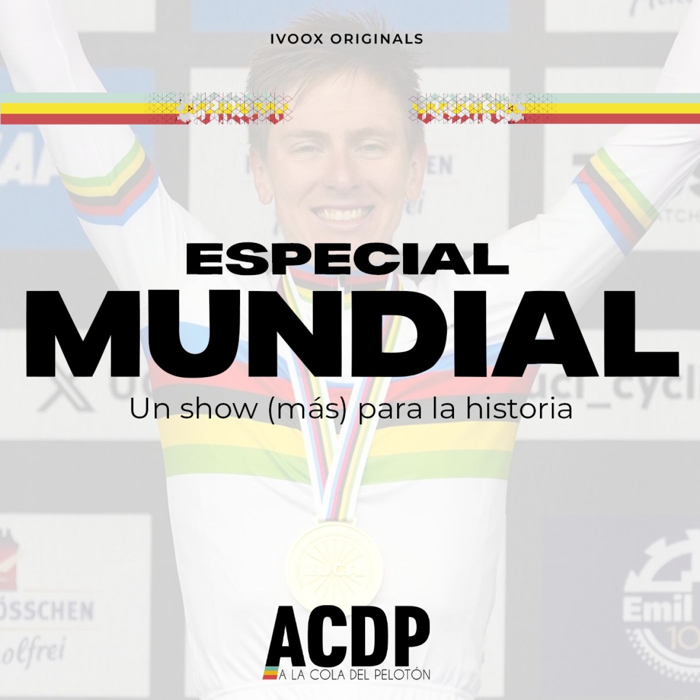 Análisis Mundial 2024 | Otro show de Pogacar | ACDP - A la Cola del Pelotón