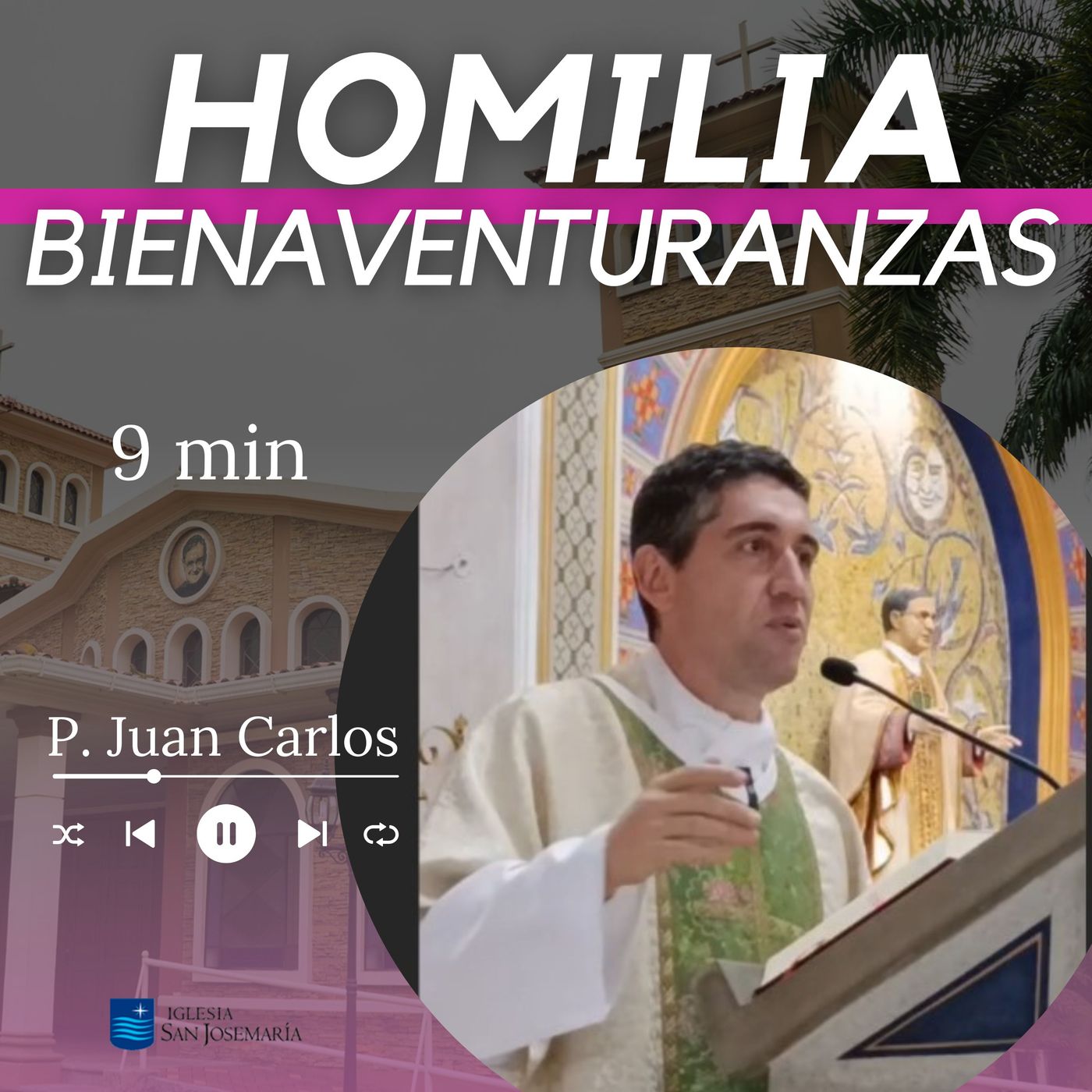 HOMILIA: Bienaventuranzas (9 min) episode artwork