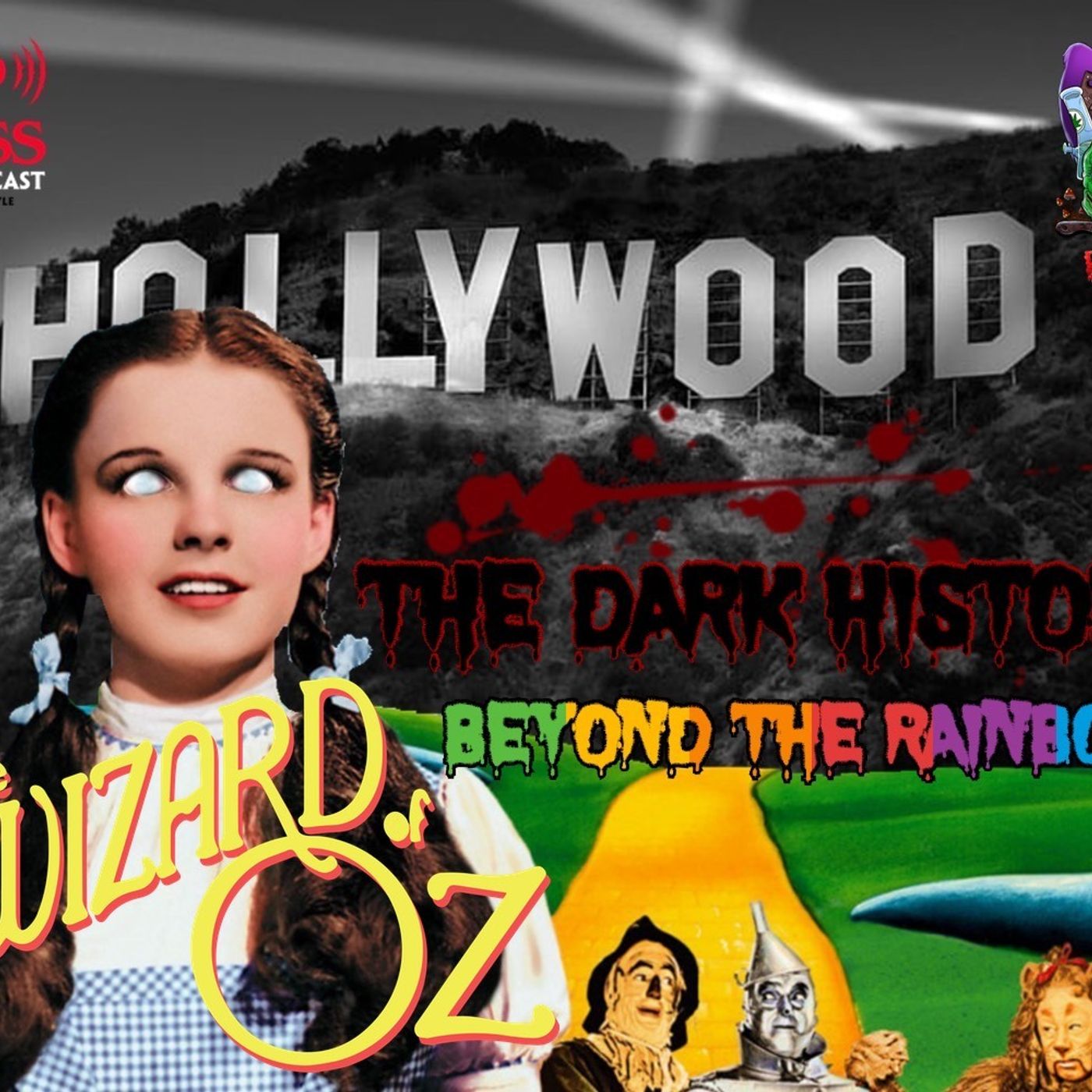 The Wizard of OZ | The Dark History Beyond the Rainbow!