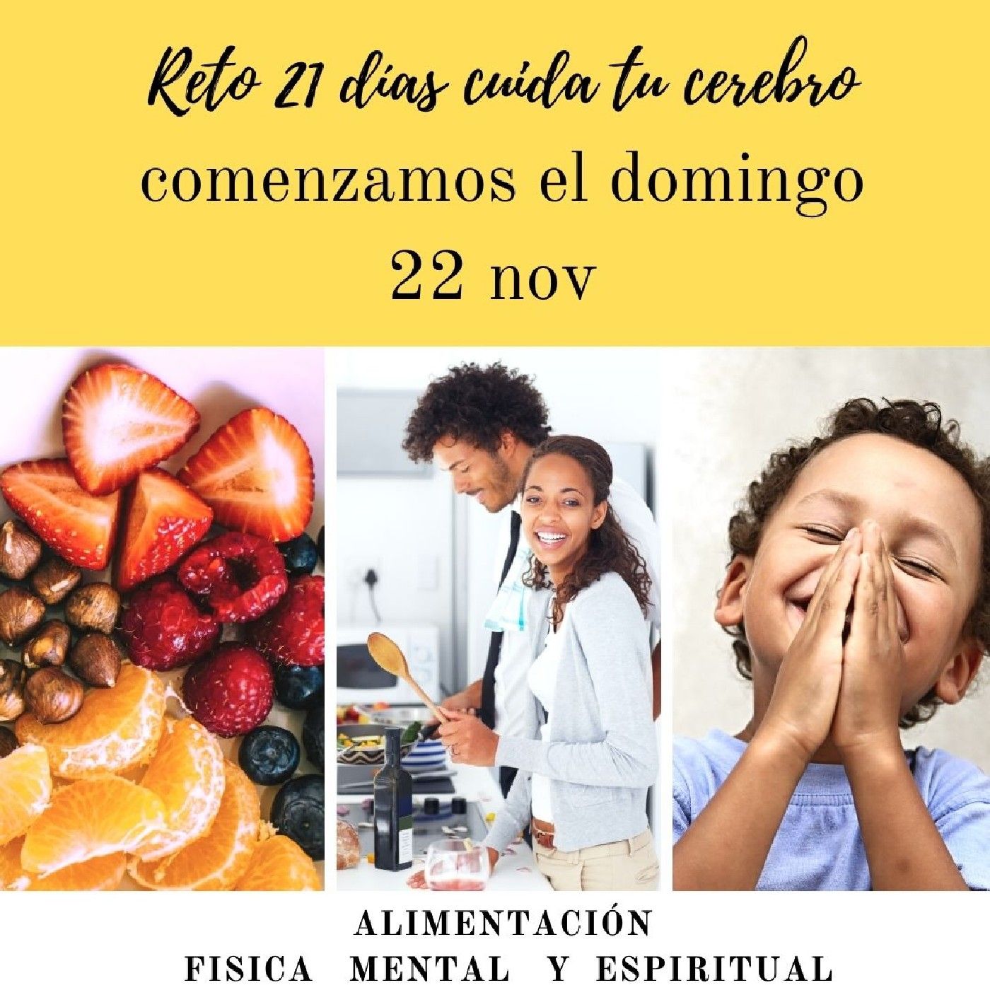 Reto 21 Dias Alimenta Tu Cerebro