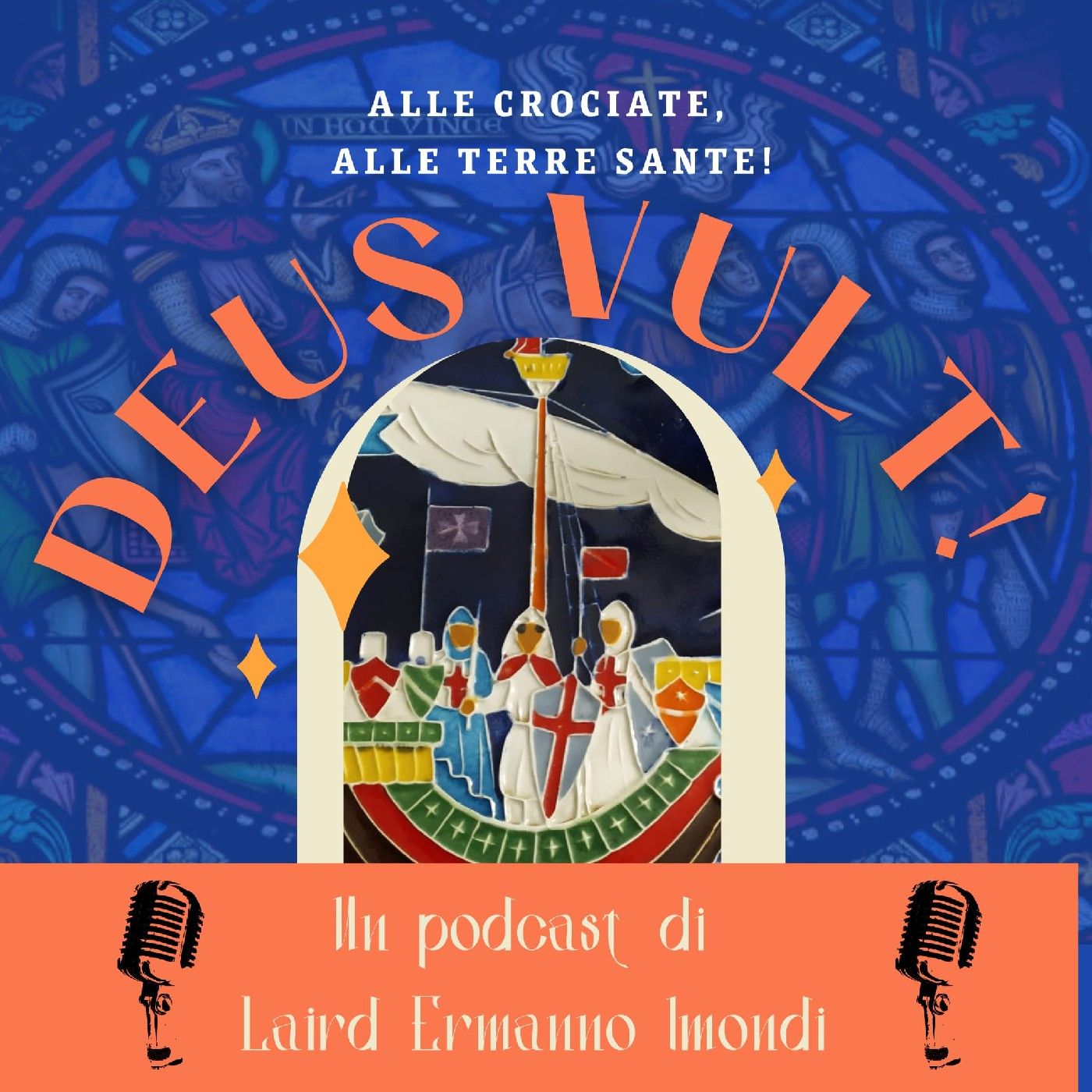 Deus Vult - Alle Crociate