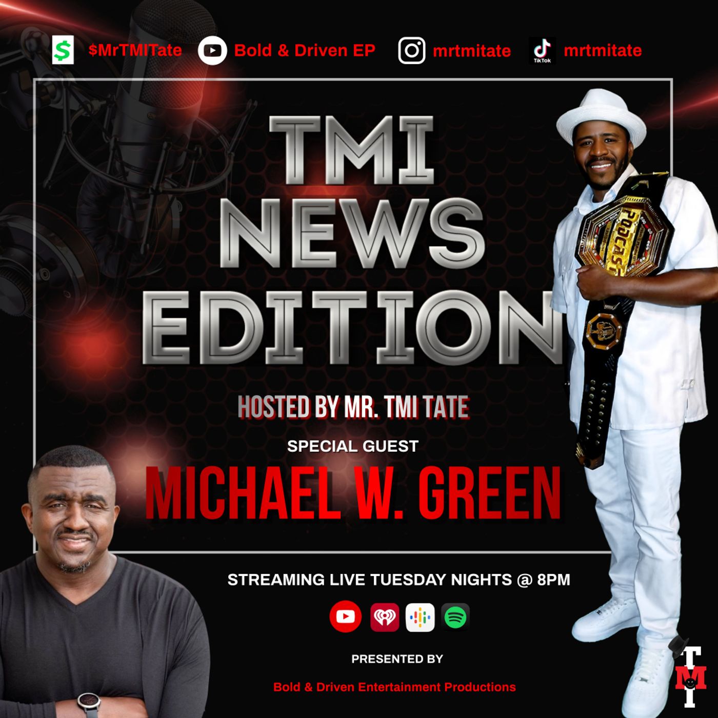 TMI News Hosted by Mr. TMI Tate