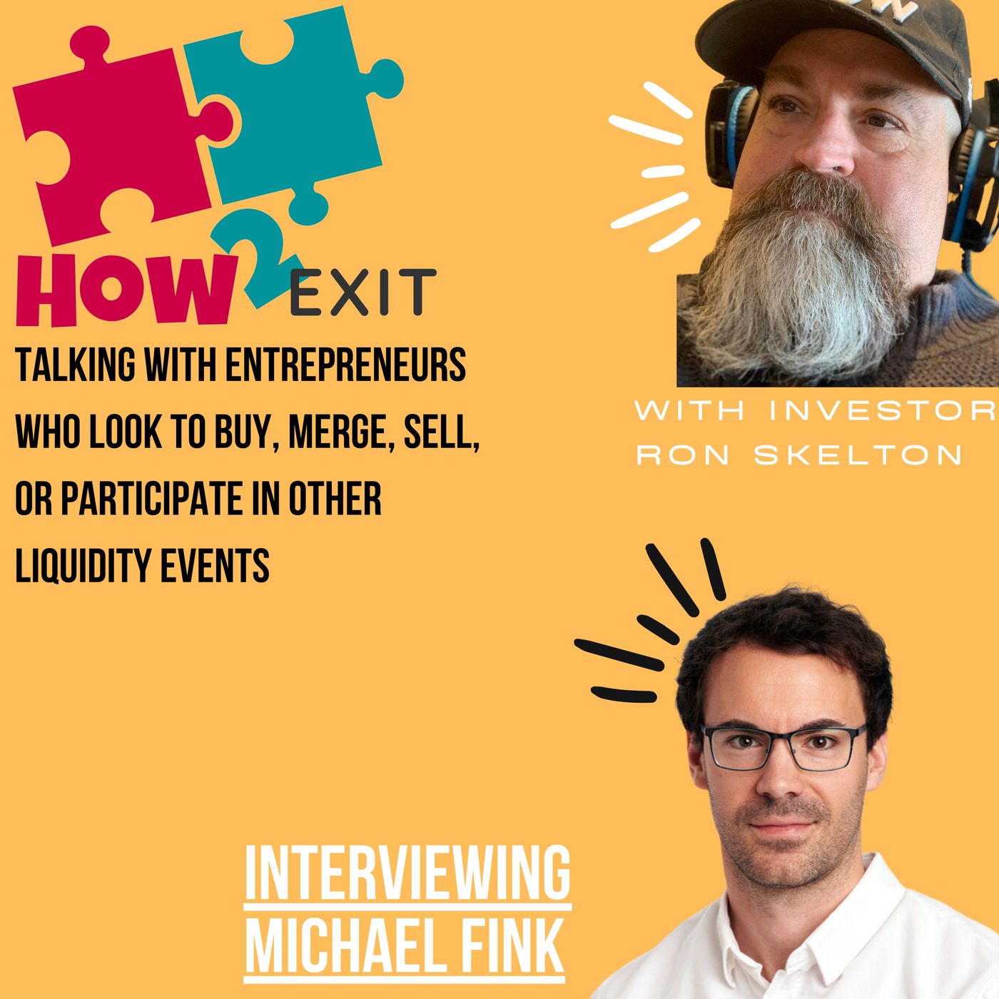 E111: Uncovering The Rise Of Media M&A With Michael Fink, Co-CEO  Of Treasure Hunter - How2Exit