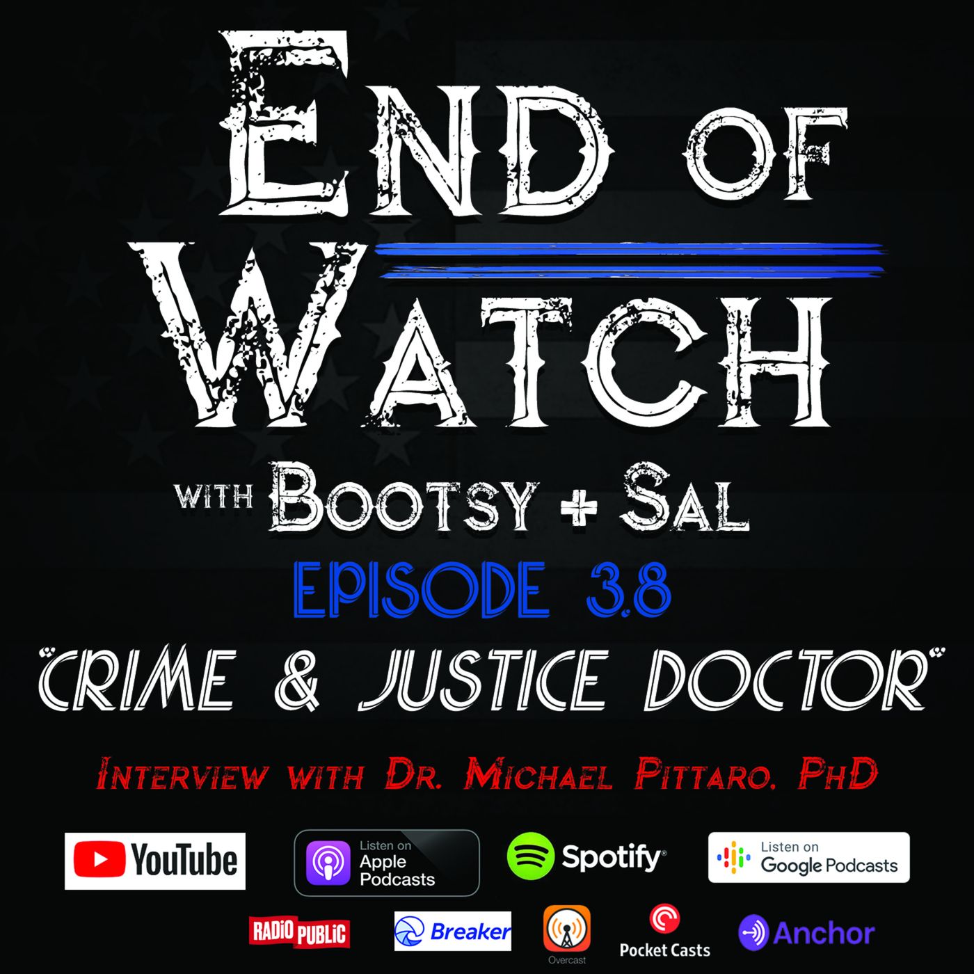 End of Watch with Bootsy + Sal