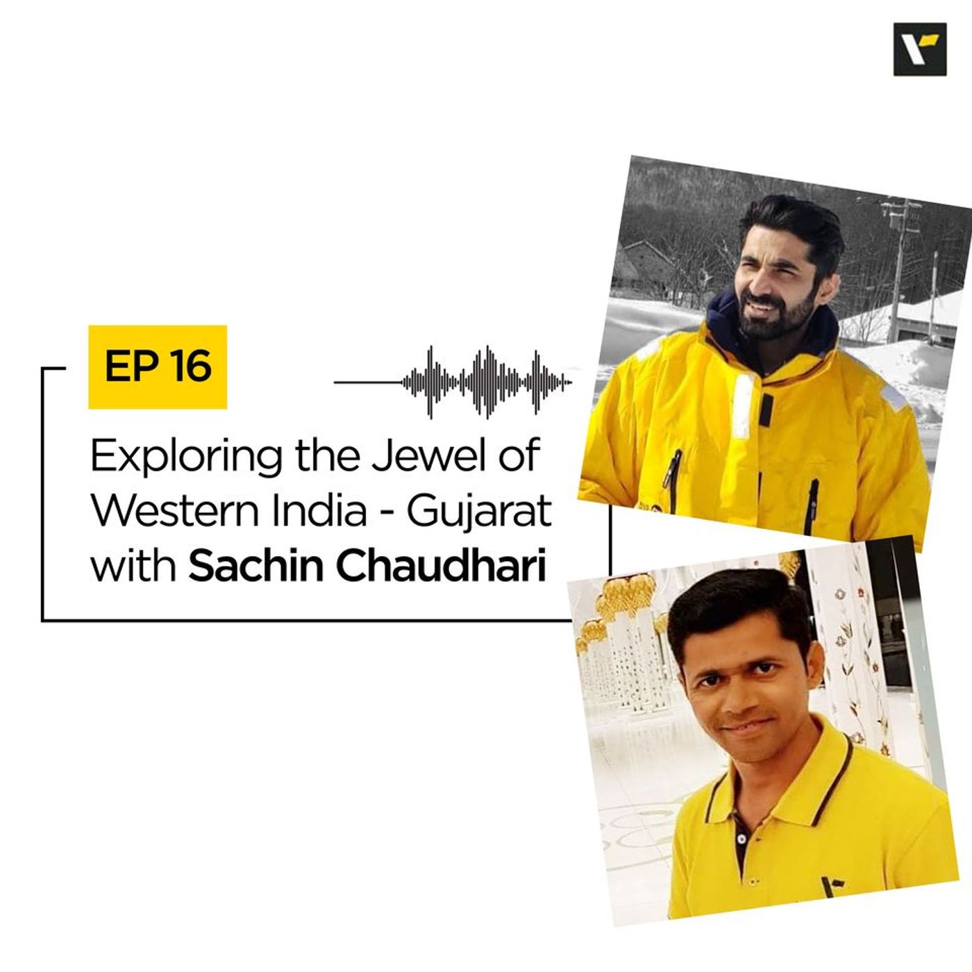 Ep.16 Exploring the Jewel of Western India - Gujarat with Sachin Chaudhari episode artwork