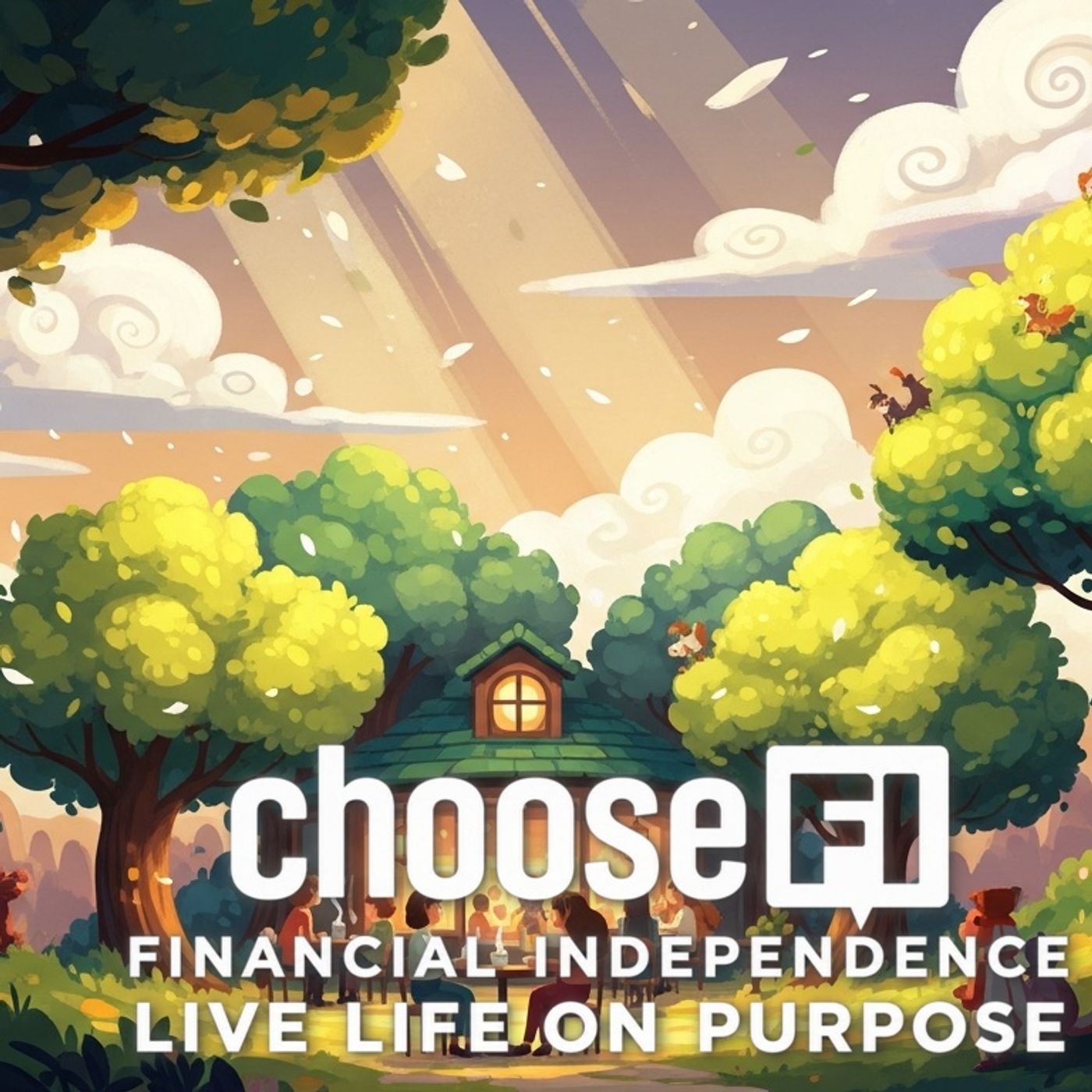 ChooseFI | Financial Independence Podcast